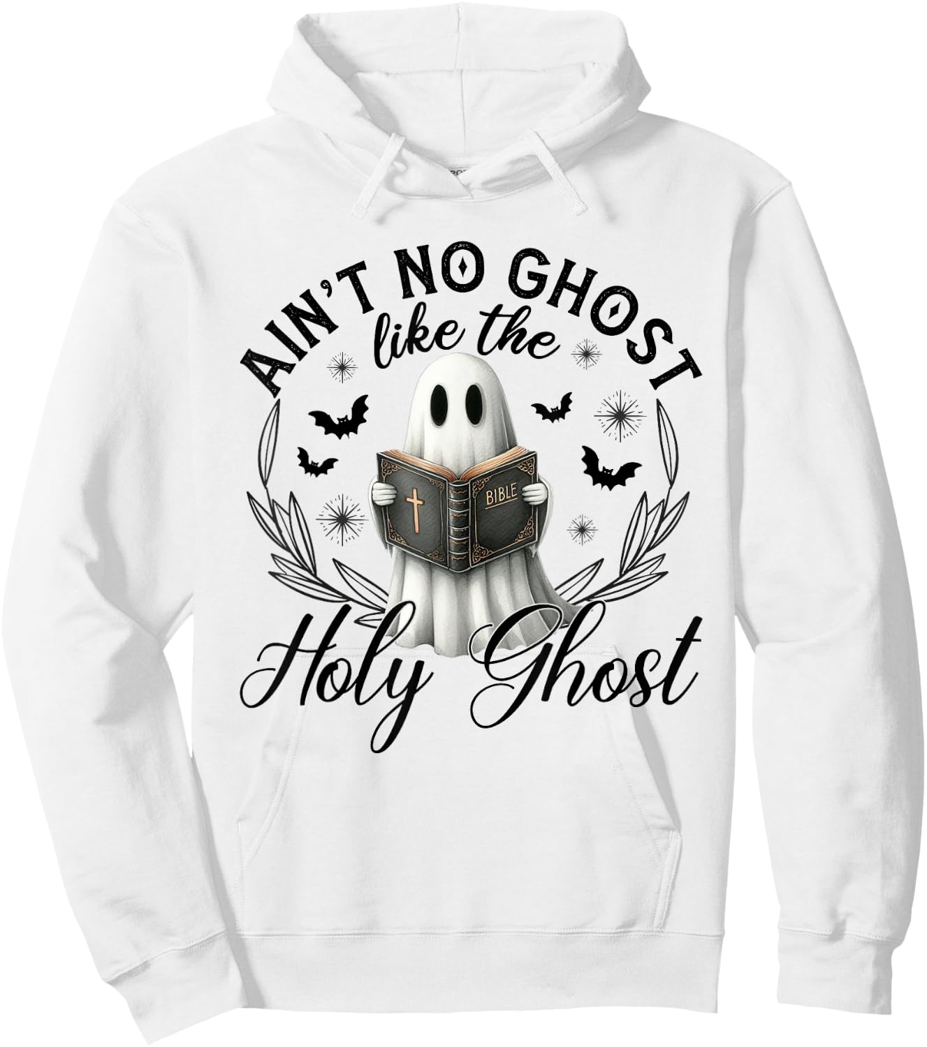 Ain't No Ghost Like The Holy Ghost Reading Hoodie - Hoodie | White
