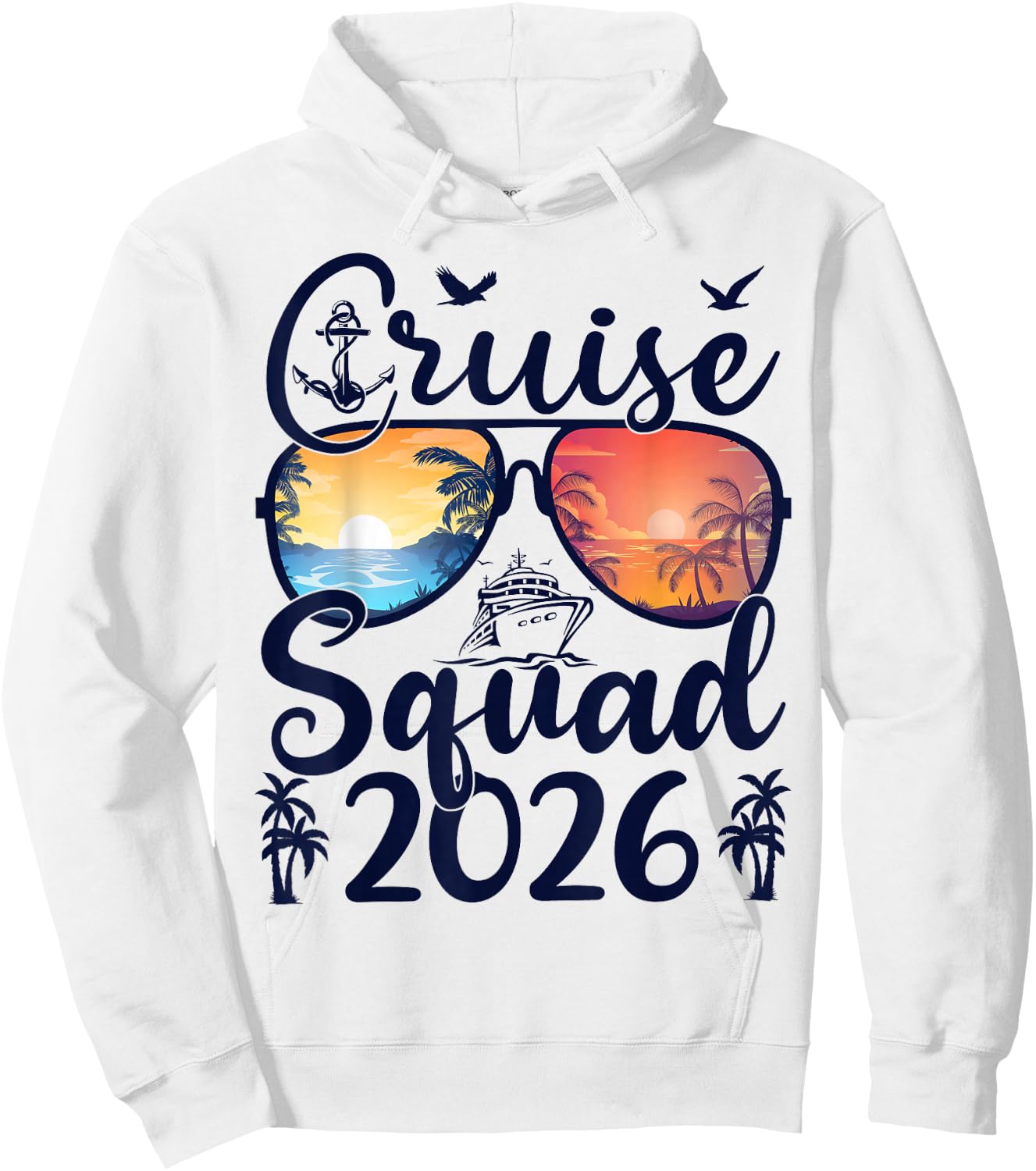 Cruise Squad 2026 Summer Vacation Matching Family Cruise Hoodie - Hoodie | White