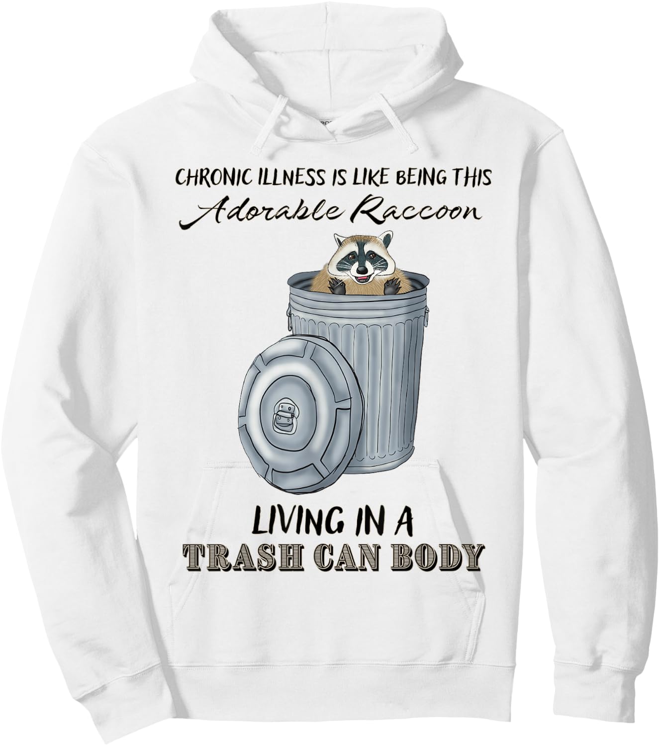 Funny Chronic Illness Gift, Chronic Pain, Spoonie Disability Hoodie - Hoodie | White
