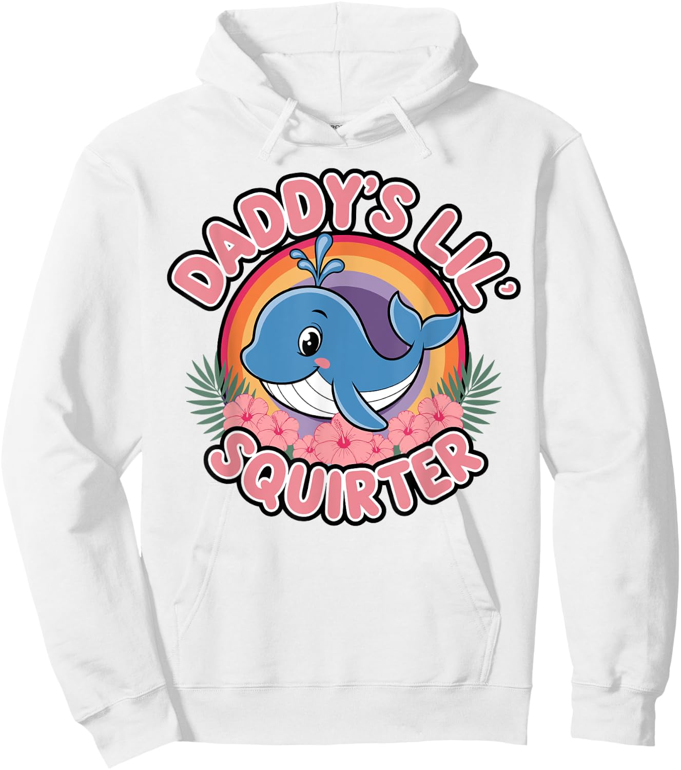Funny Daddy's Lil Squirter cute Embarrassing Woman Hoodie - Hoodie | White