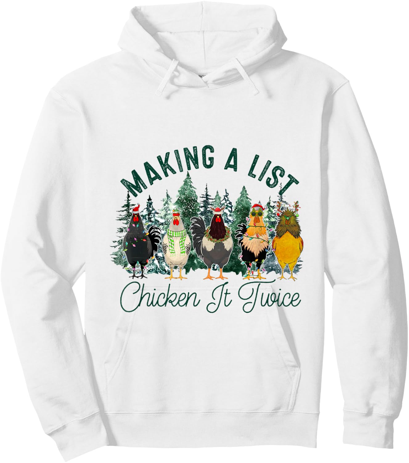 Making A List And Chicken It Twice, Christmas Farm Chicken Hoodie - Hoodie | White