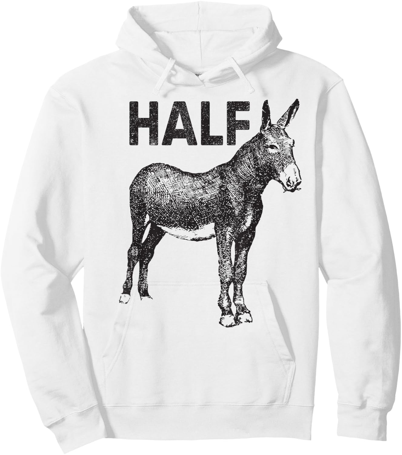Funny apparel Half Ass Donkey Mule Horse Lazy Hoodie - Hoodie | White