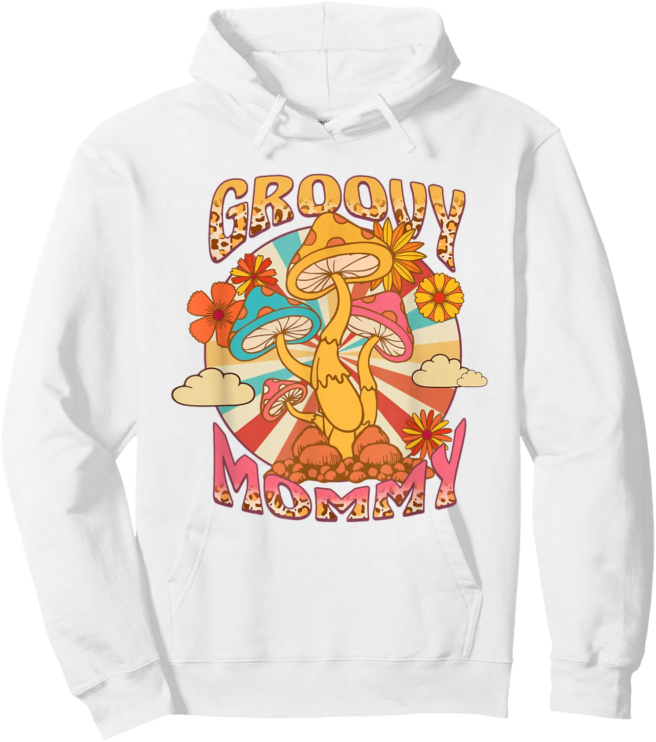 Groovy Mommy Leopard Mushroom Mom Flowers Mother's Day Hoodie - Hoodie | White
