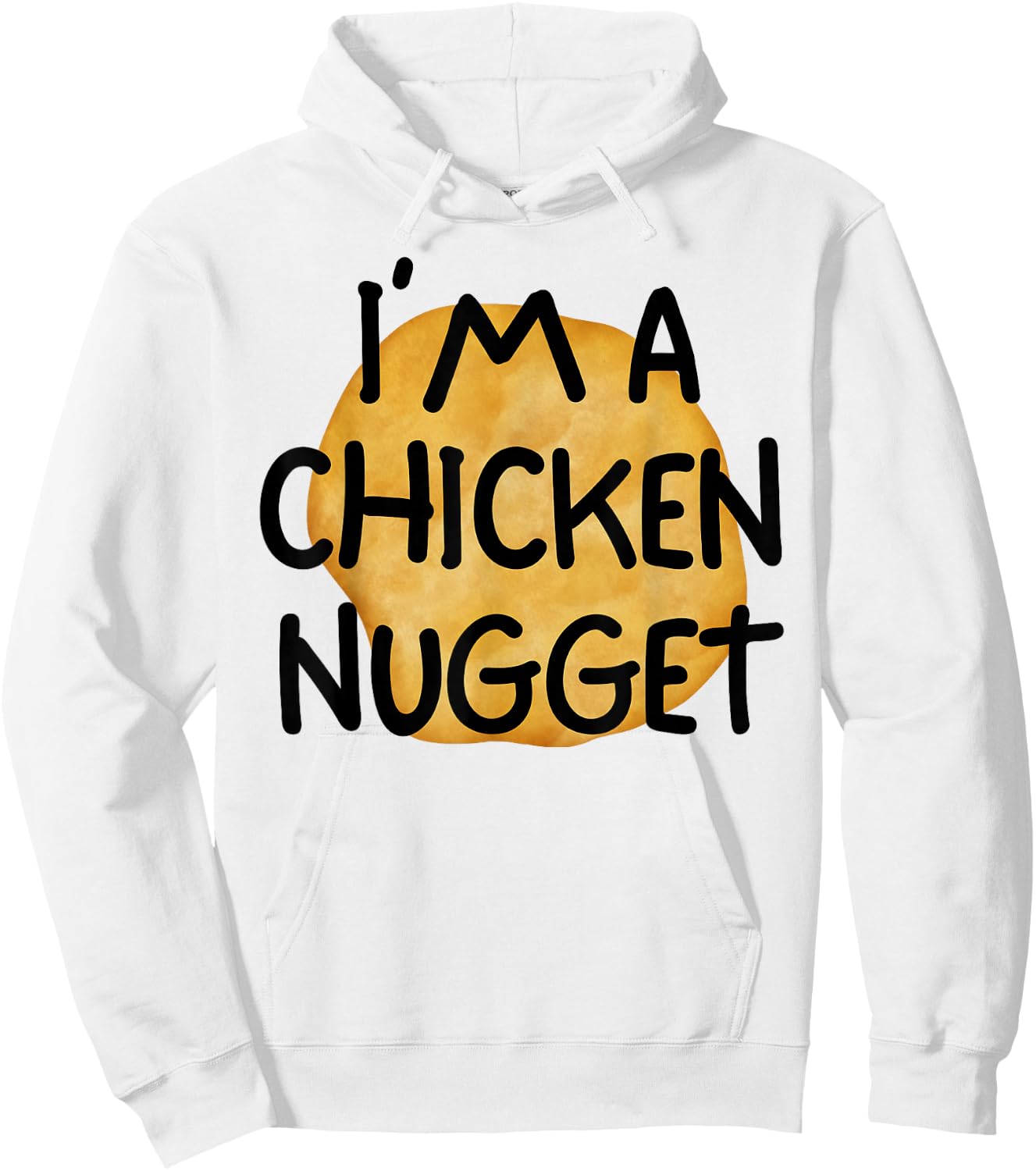 I'm A Chicken Nugget Funny Lazy Easy Halloween Costume Hoodie - Hoodie | White
