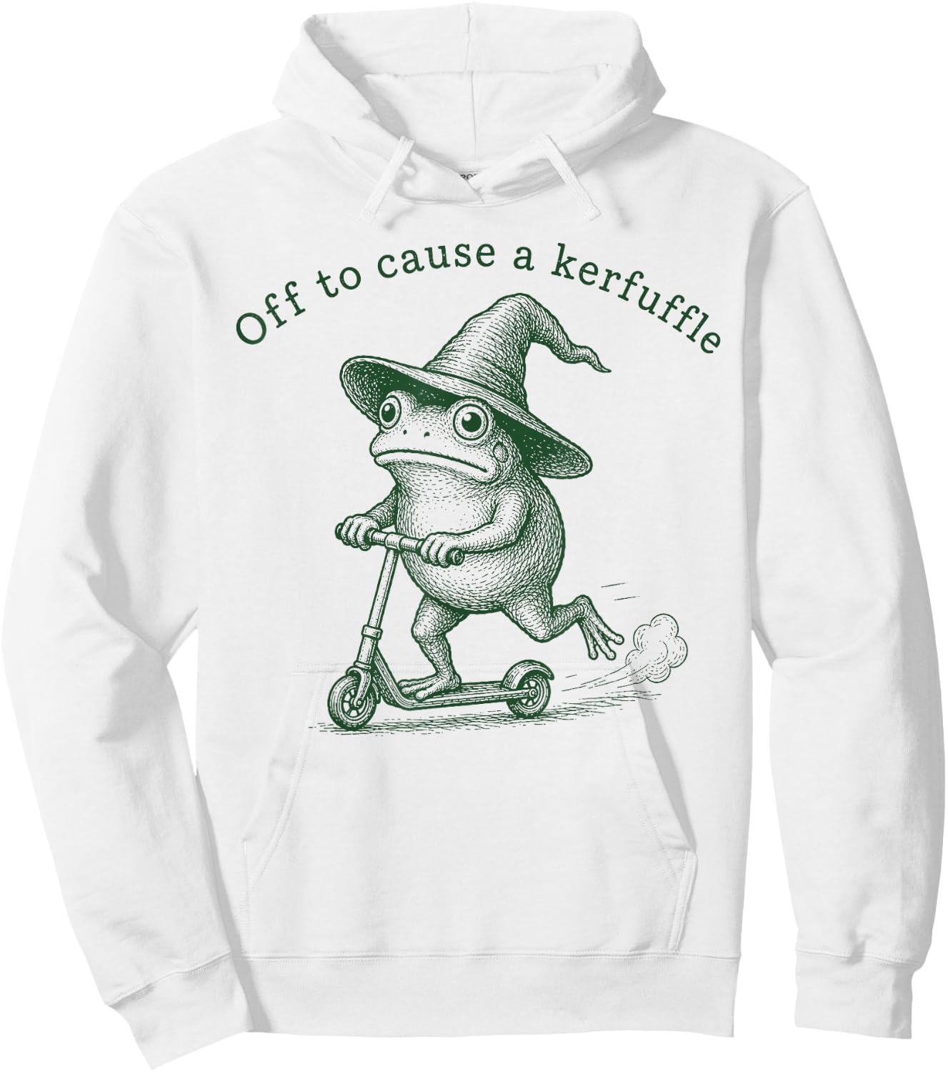 Off to Cause A Kerfuffle Funny Frog Humor Sarcastic Hoodie - Hoodie | White