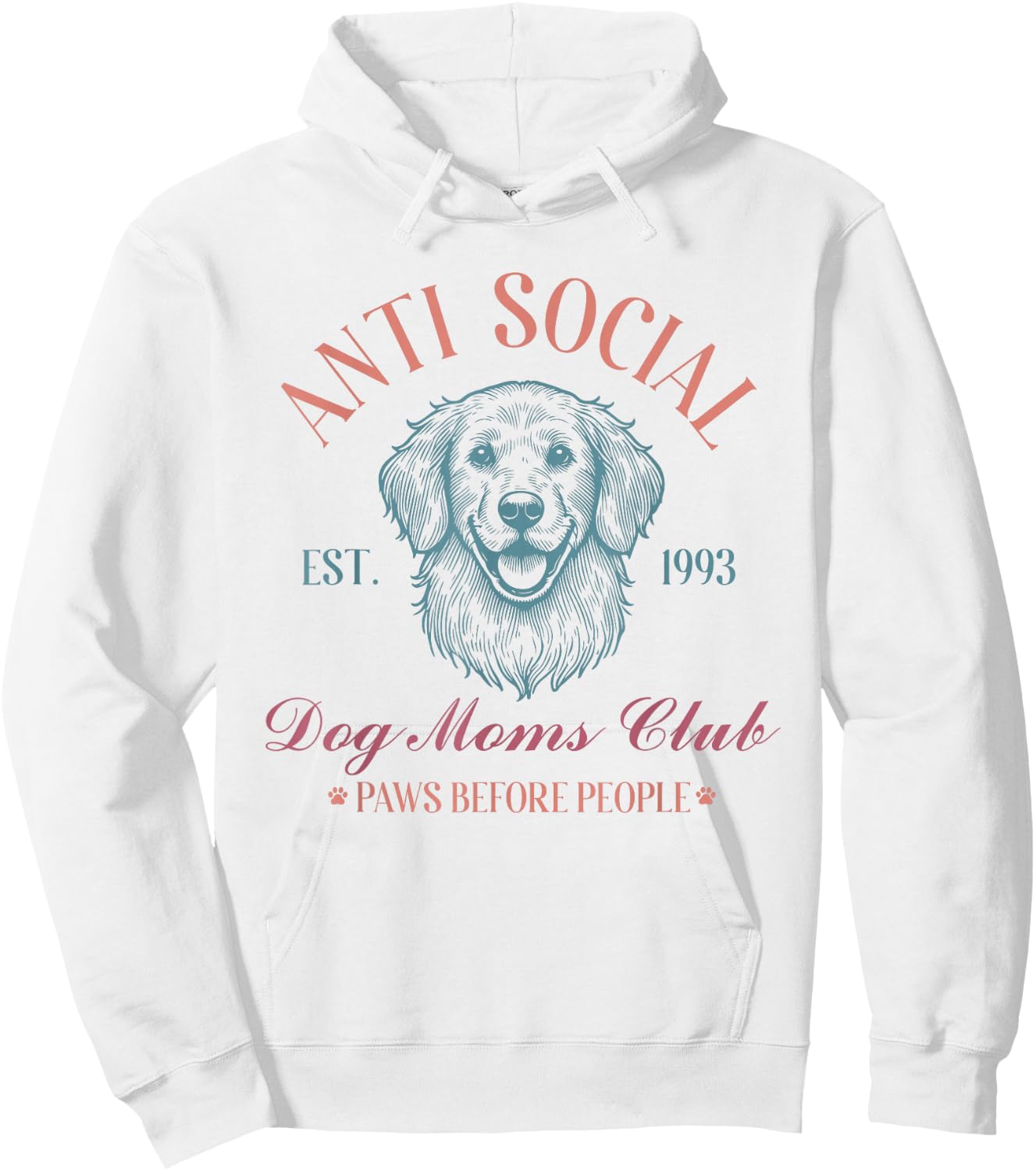 Antisocial Dog Moms Club Funny Dog Mom Hoodie - Hoodie | White