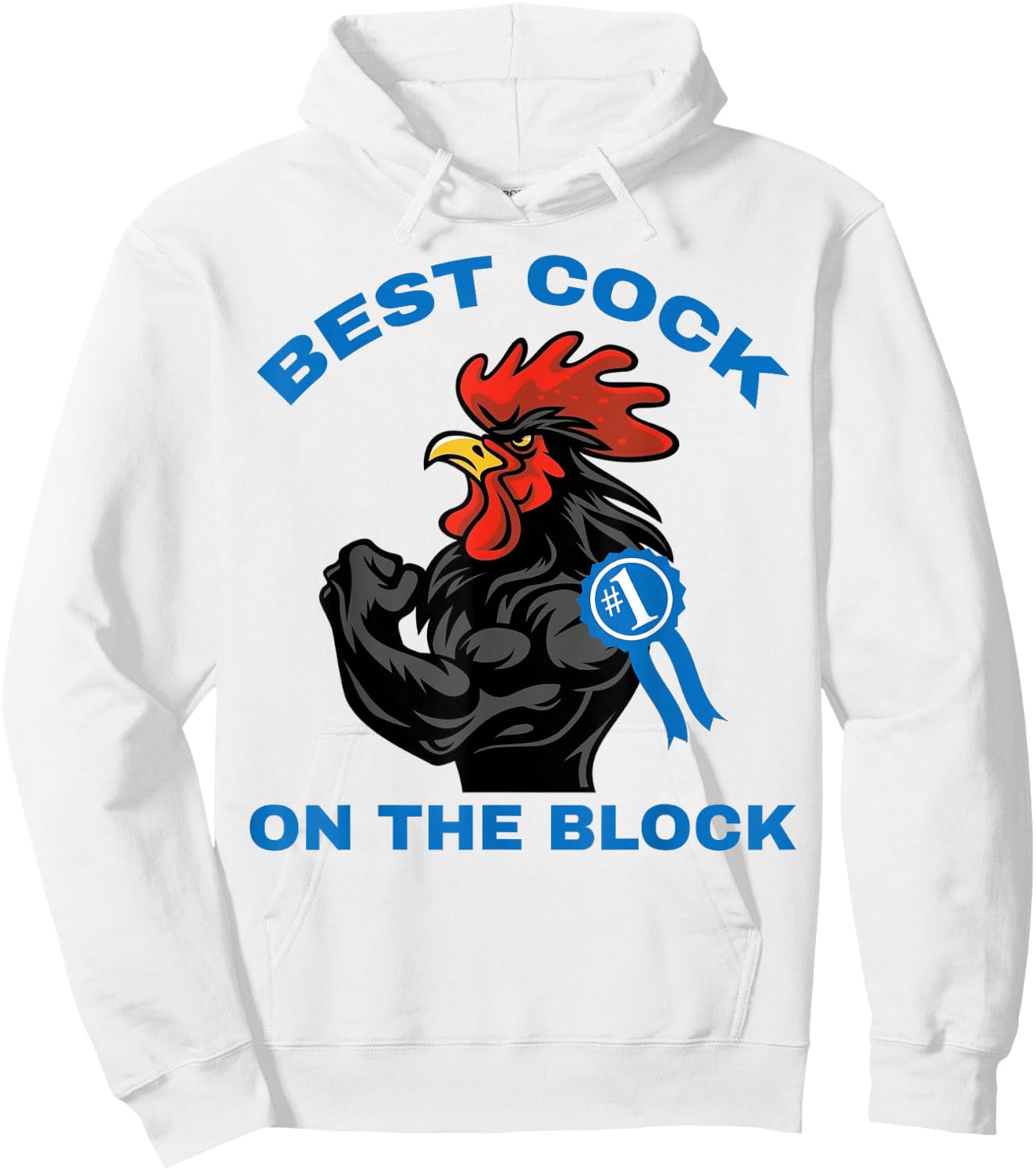 Rooster #1 Best Cock On The Block Hoodie - Hoodie | White