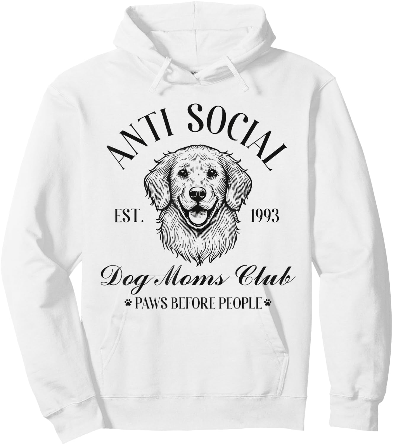 Antisocial Dog Moms Club Funny Mom Hoodie - Hoodie | White