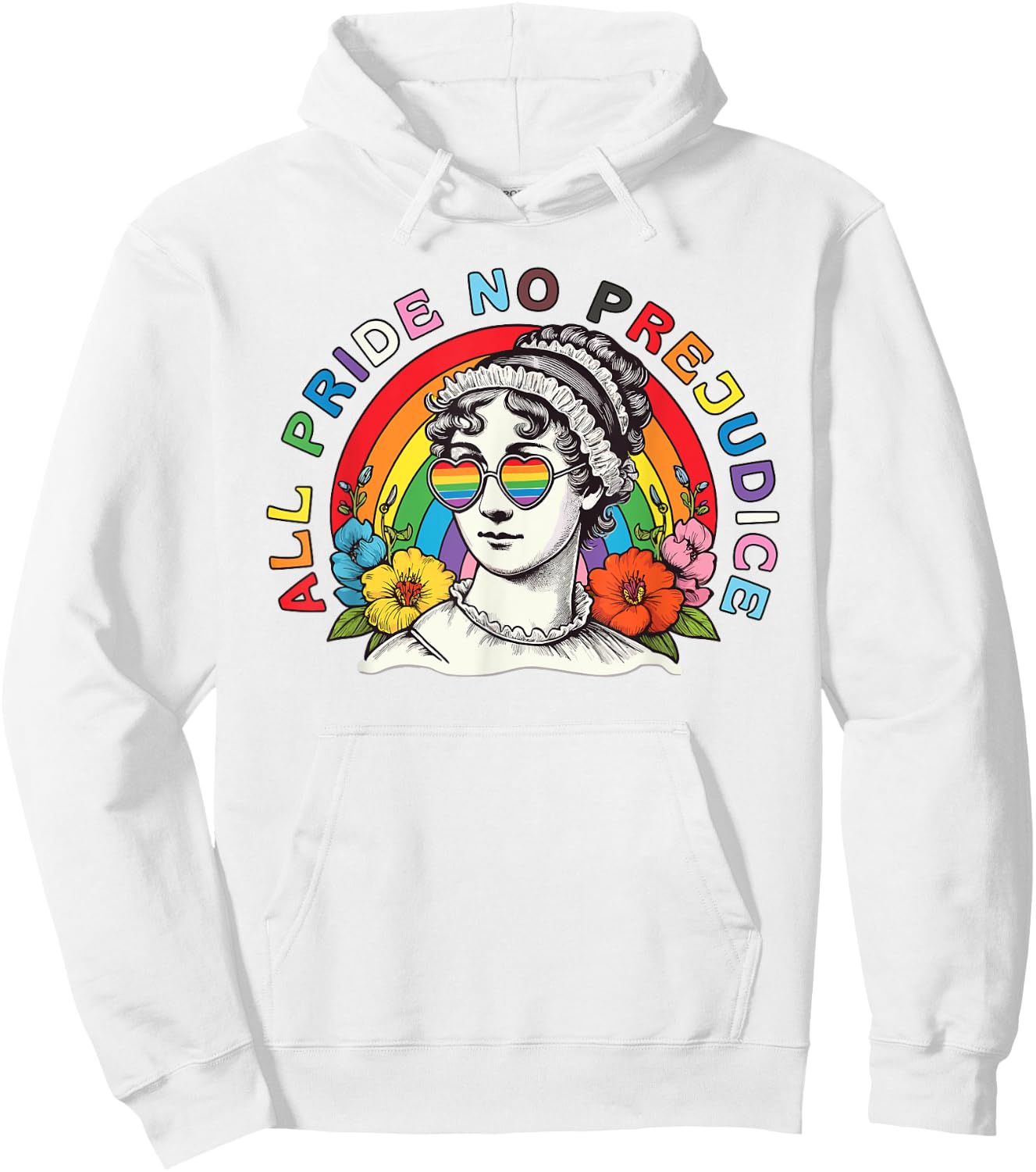 All Pride No Prejudice Gay Pride Funny Jane Austen Women Men Hoodie - Hoodie | White