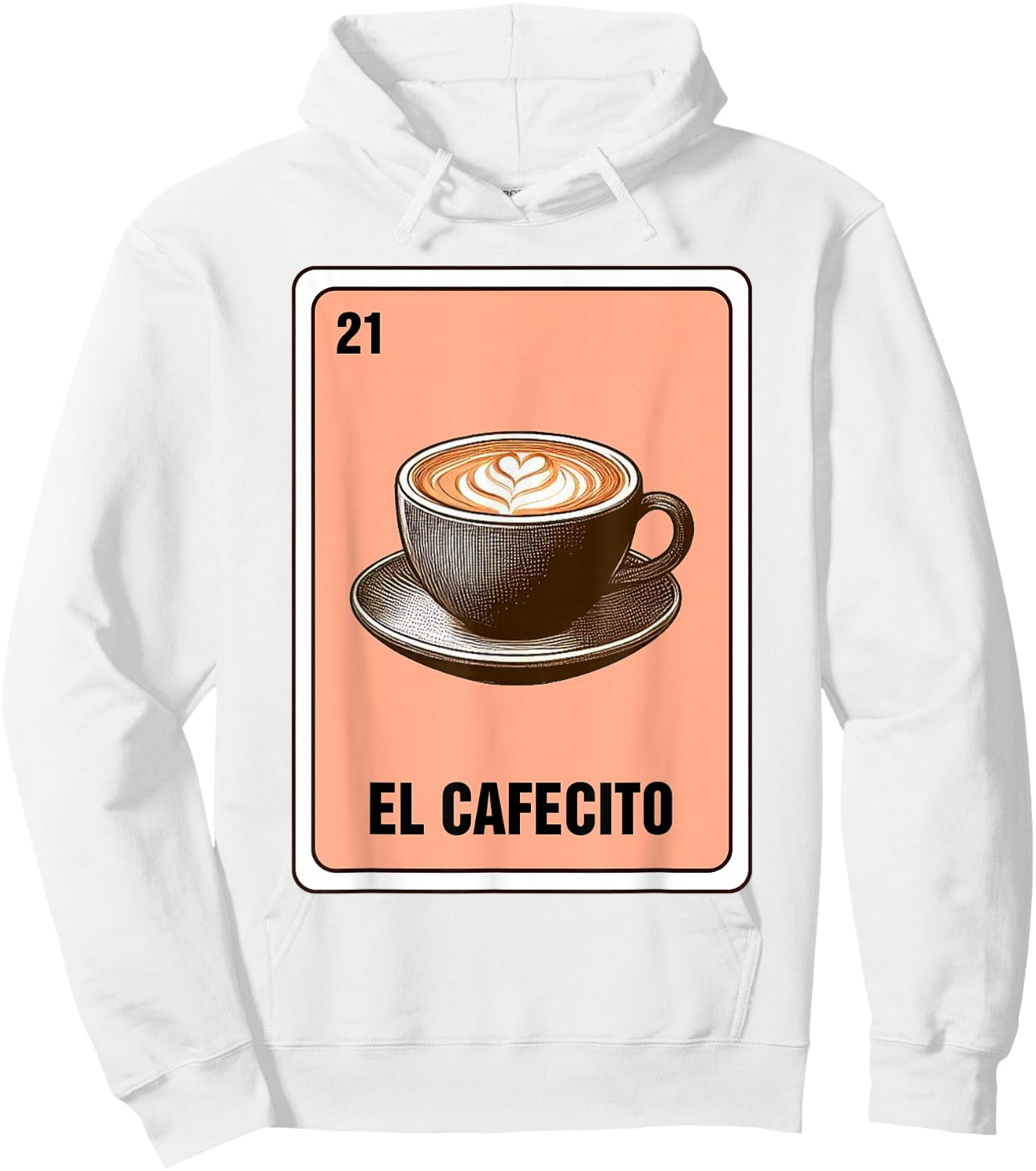 Mexican The Coffee Lover El Cafecito Mexican Bingo Card Hoodie - Hoodie | White