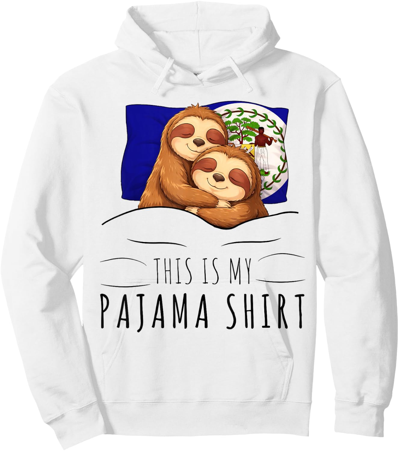 Belizean Flag Pajama Sleeping Sloth Sleepover Belize Hoodie - Hoodie | White