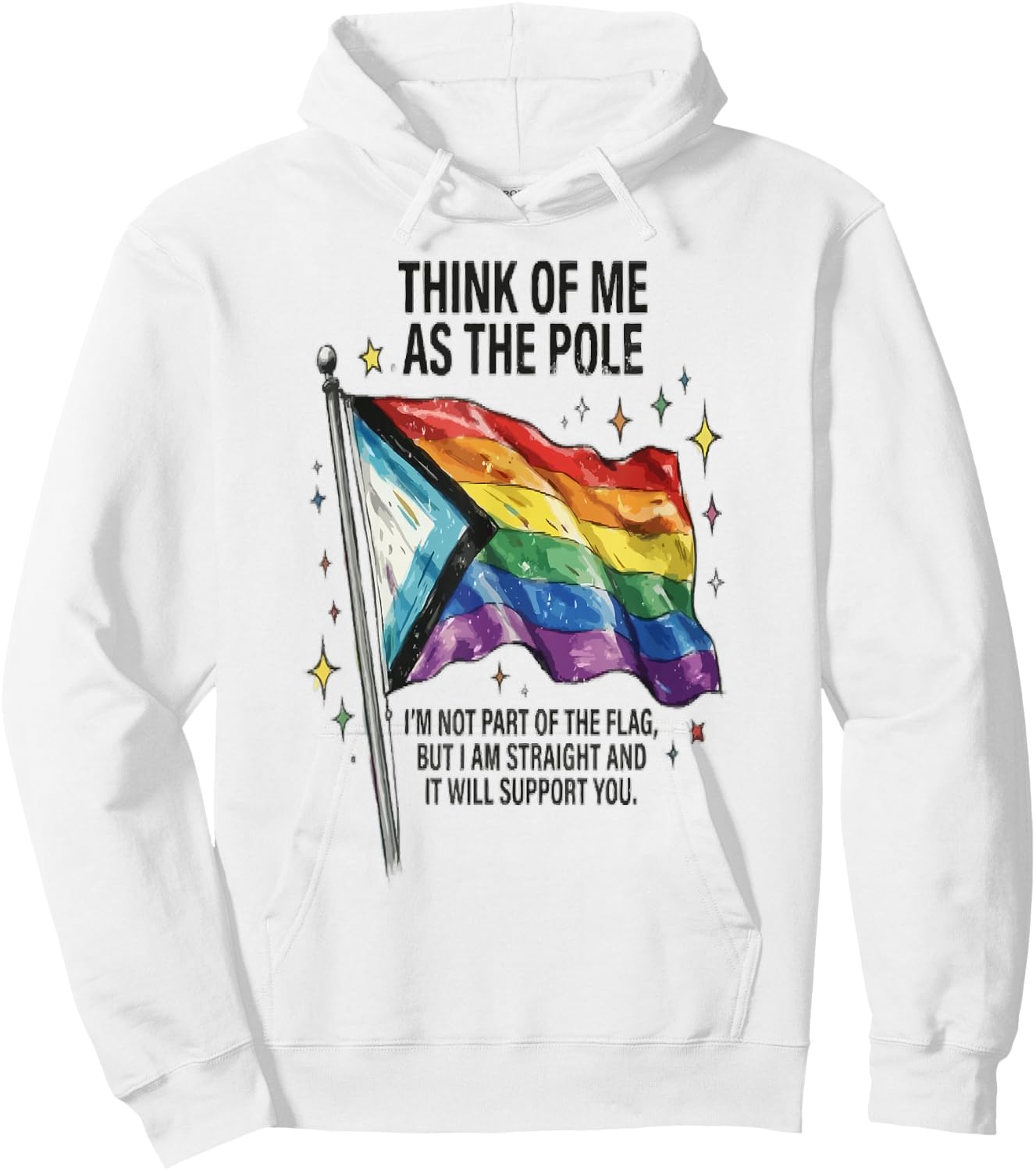 Think of Me As The Pole Straight Ally Hoodie - Hoodie | White