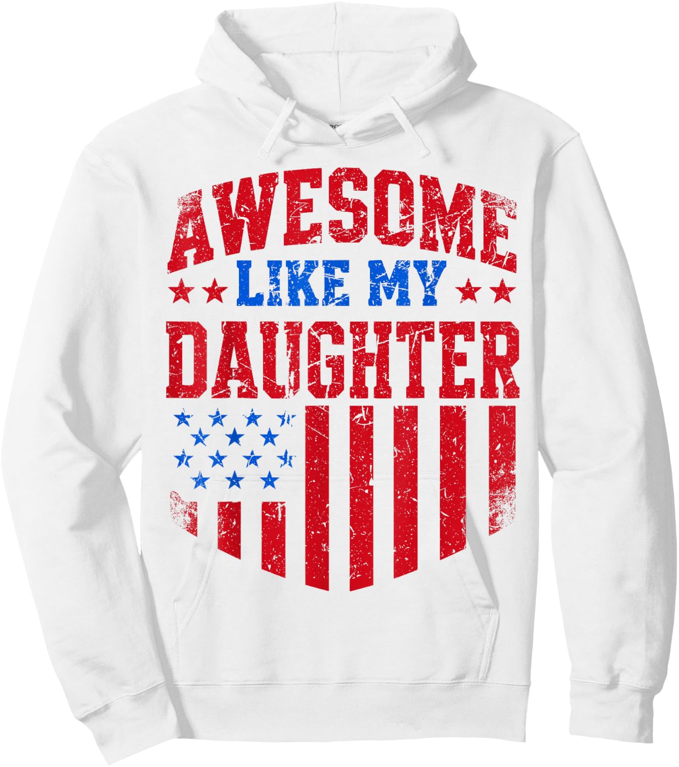 Awesome Like My Daughter Funny Men Dad Father's Day Hoodie - Hoodie | White