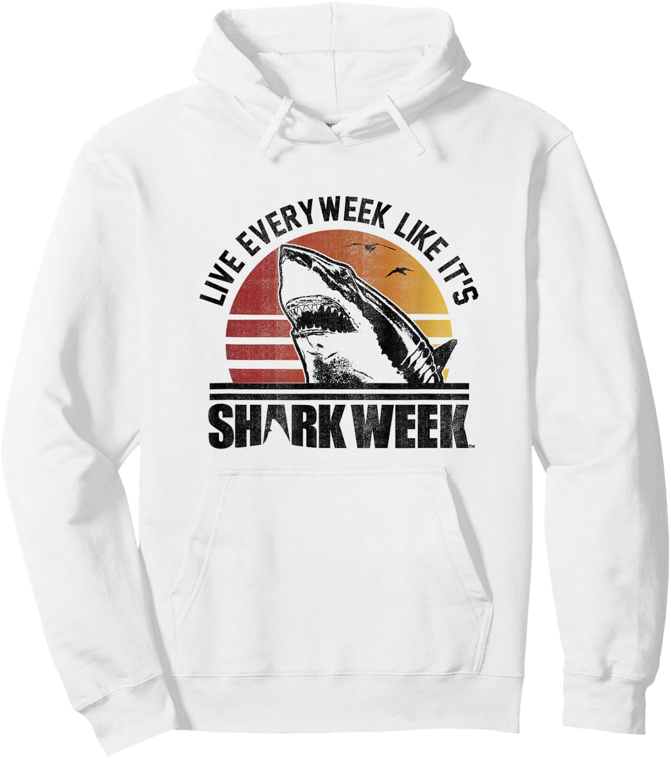 Shark Week Live Every Week Like It's Shark Week Vintage Hoodie - Hoodie | White