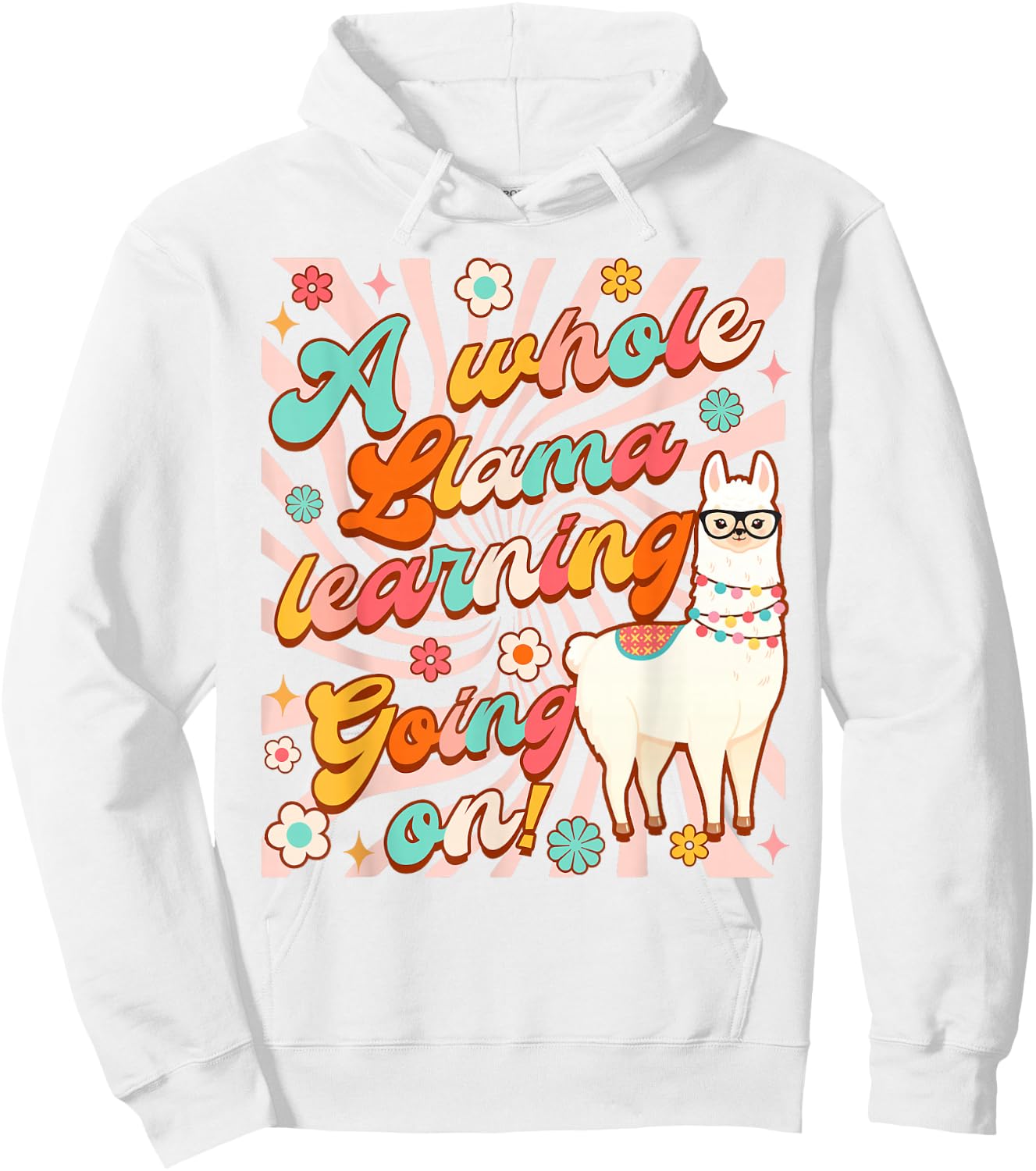 Llama Alpaca Teacher Teaching Whole Llama Learning Going On Hoodie - Hoodie | White