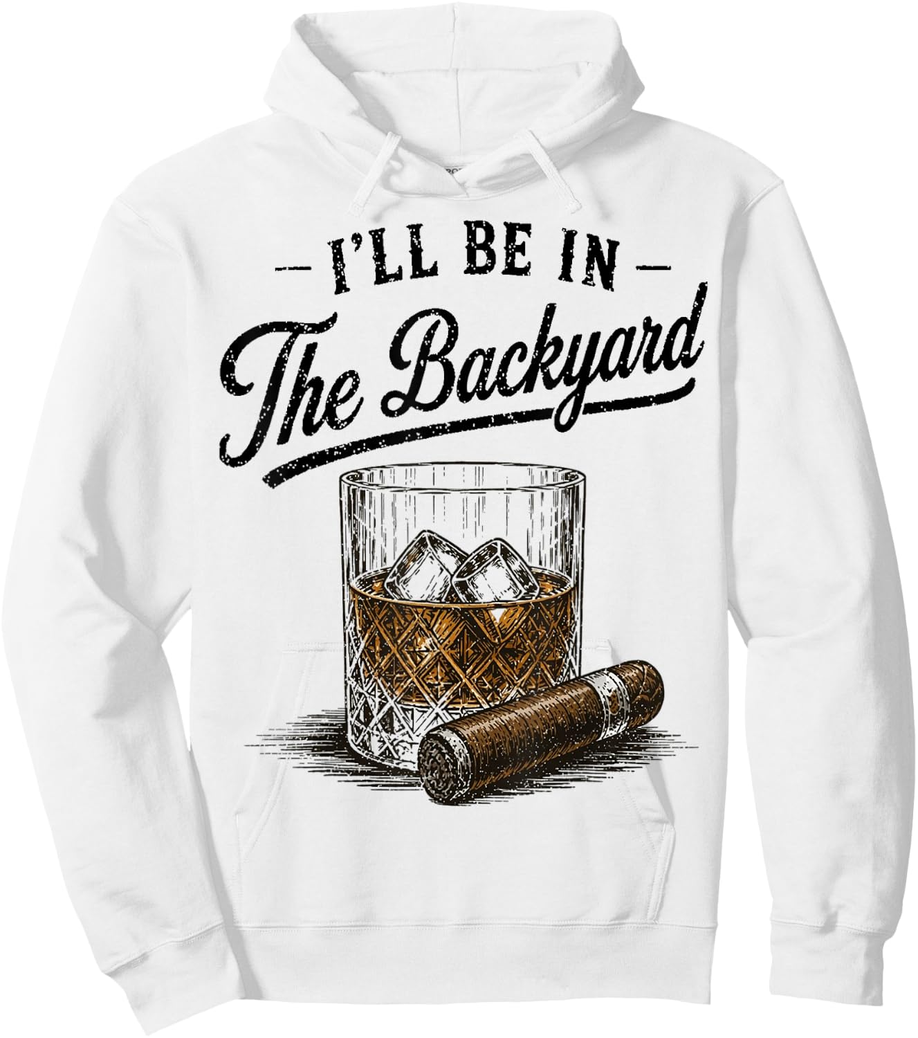 I’ll Be in The Backyard. Vintage Art Drinking Theme Hoodie - Hoodie | White