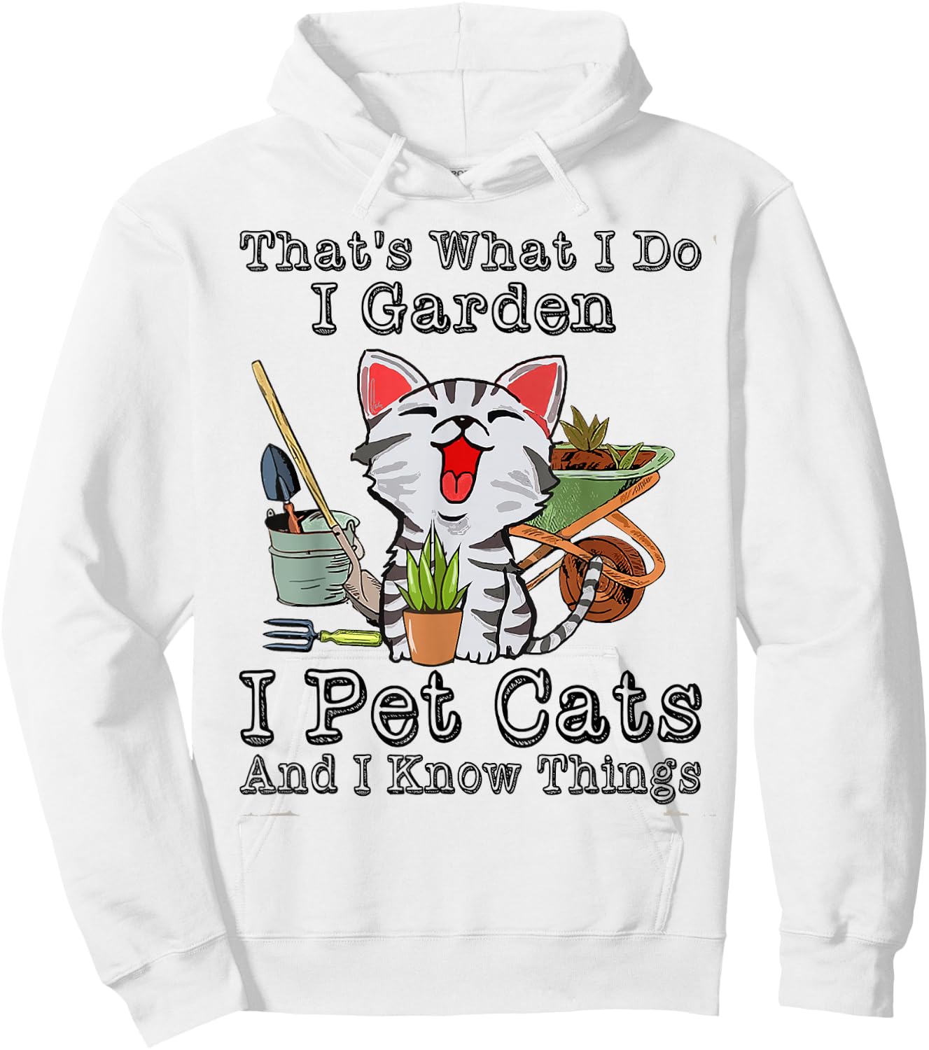 That's What I Do I Garden I Pet Cats Hoodie - Hoodie | White