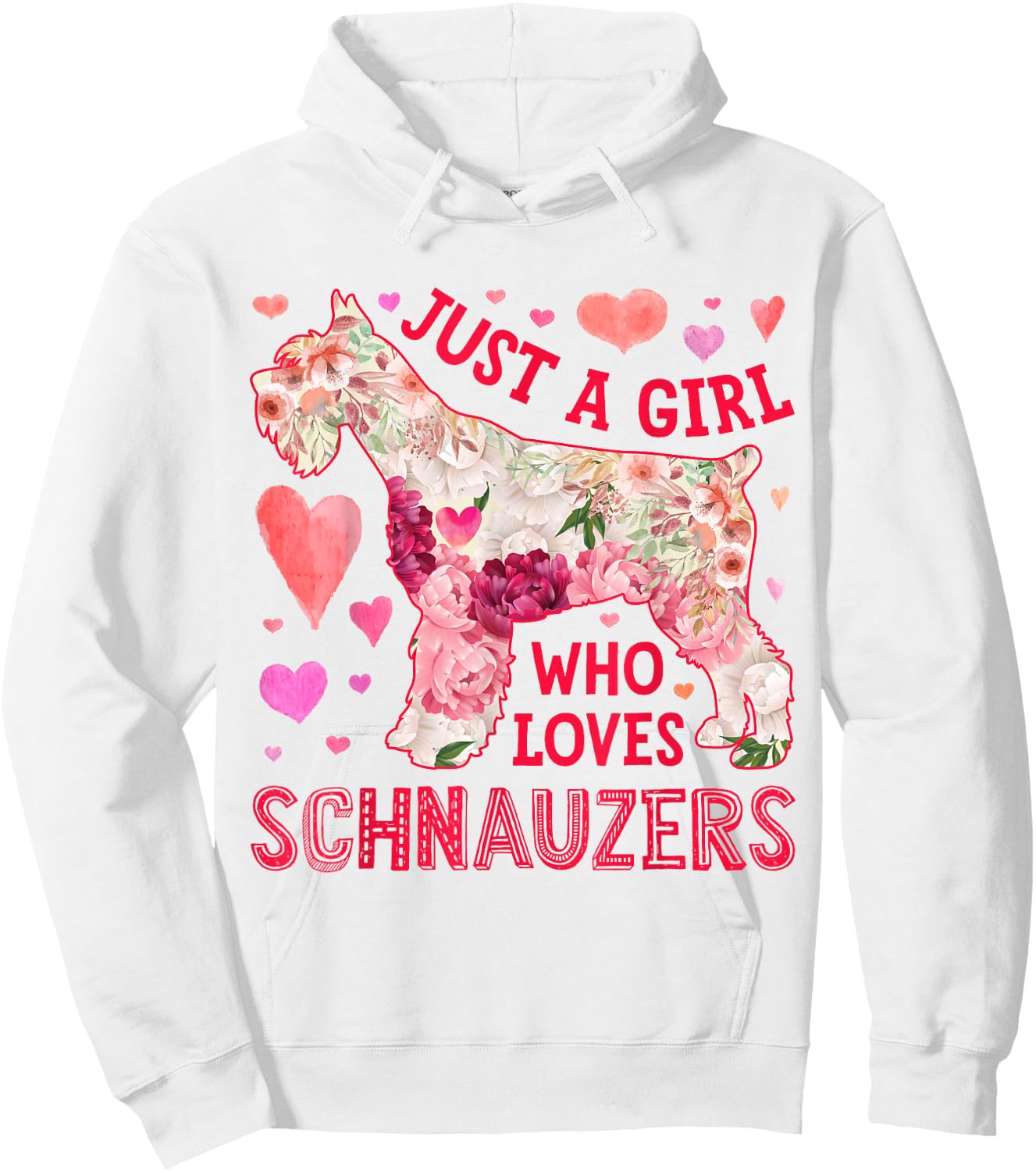 Schnauzer Just A Girl Who Loves Schnauzers Dog Flower Floral Hoodie - Hoodie | White