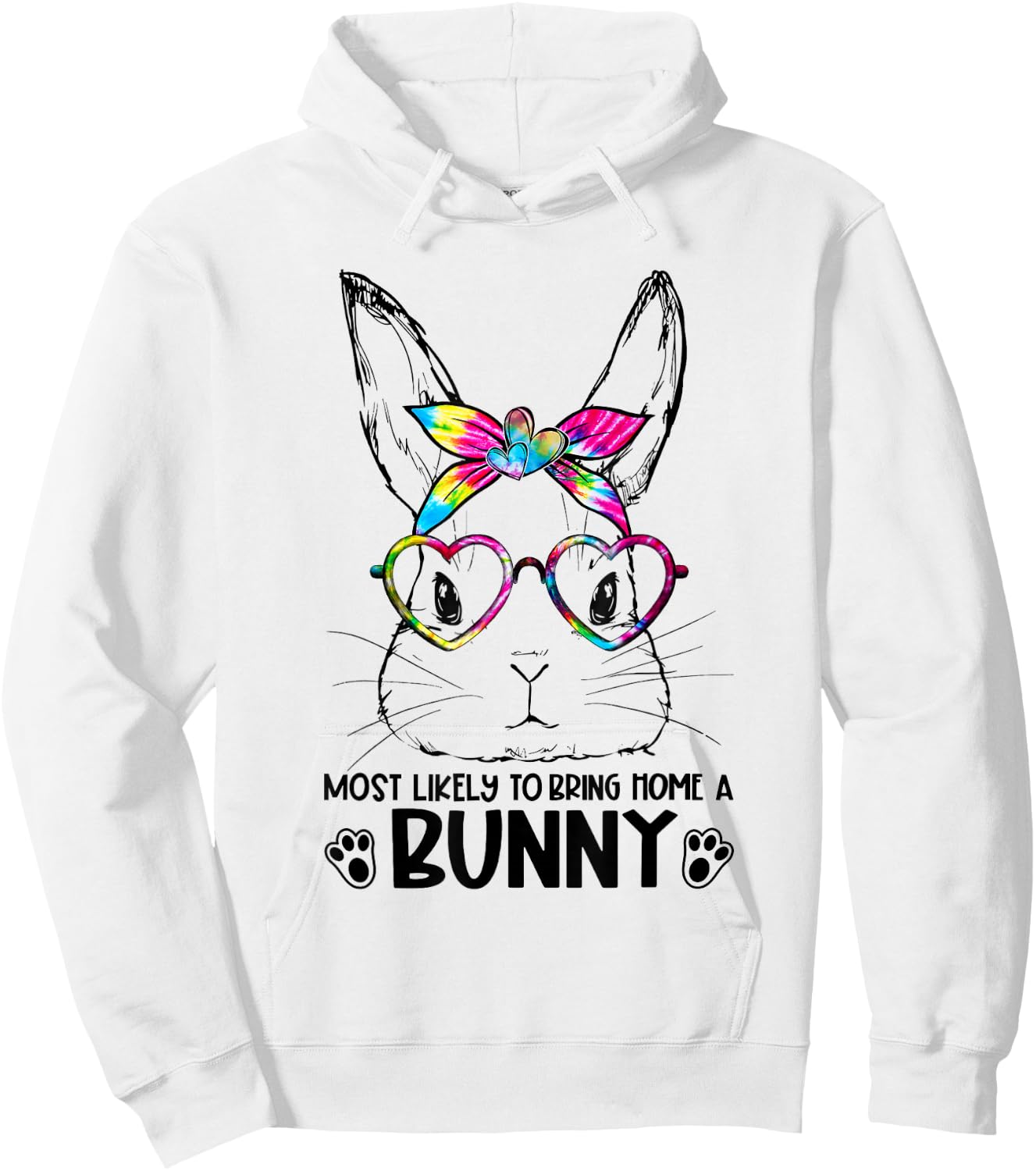Tie-Dye Bunny Face Girls Most Likely To Bring Home a Bunny Hoodie - Hoodie | White