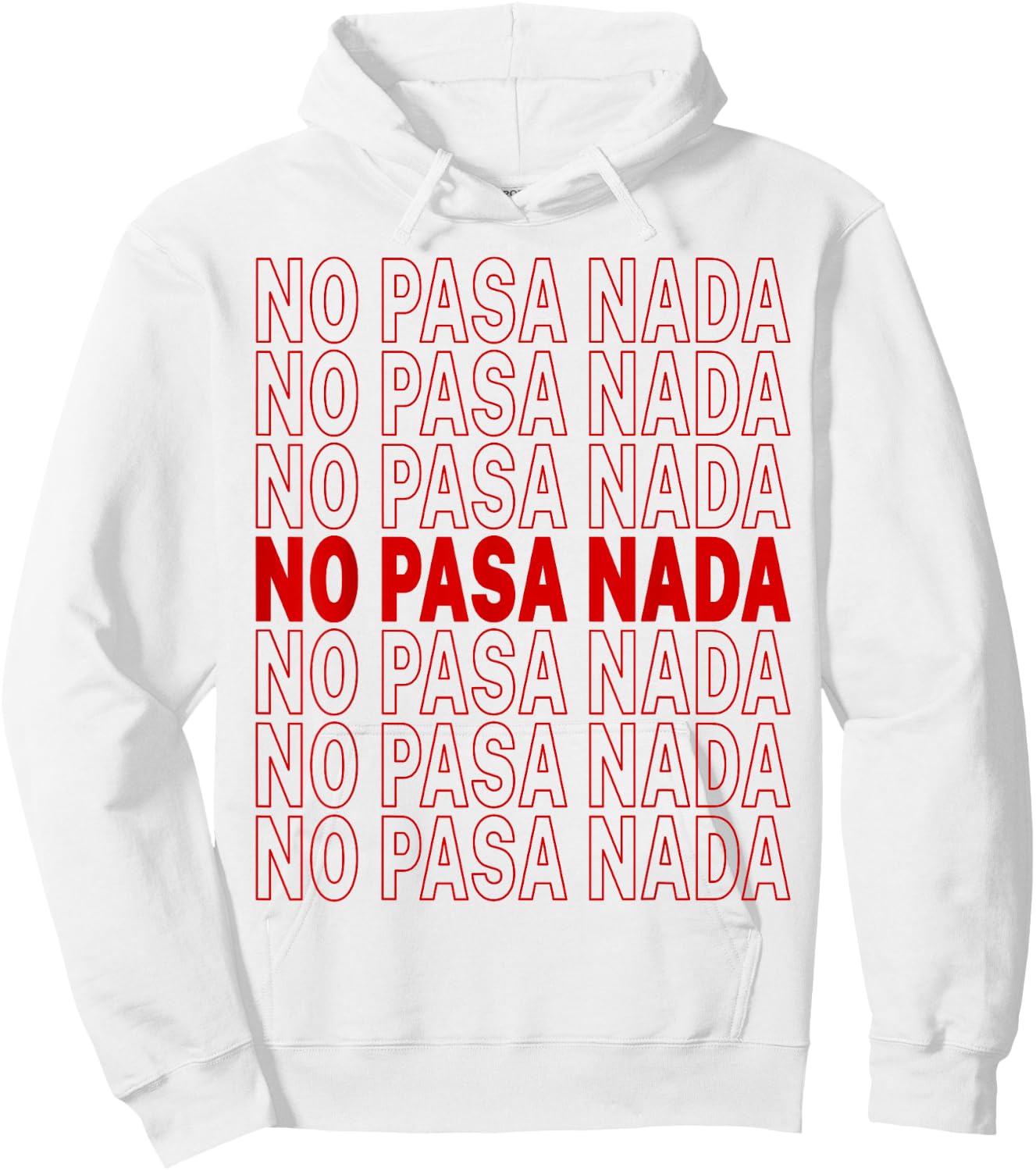No Pasa Nada Hoodie - Hoodie | White