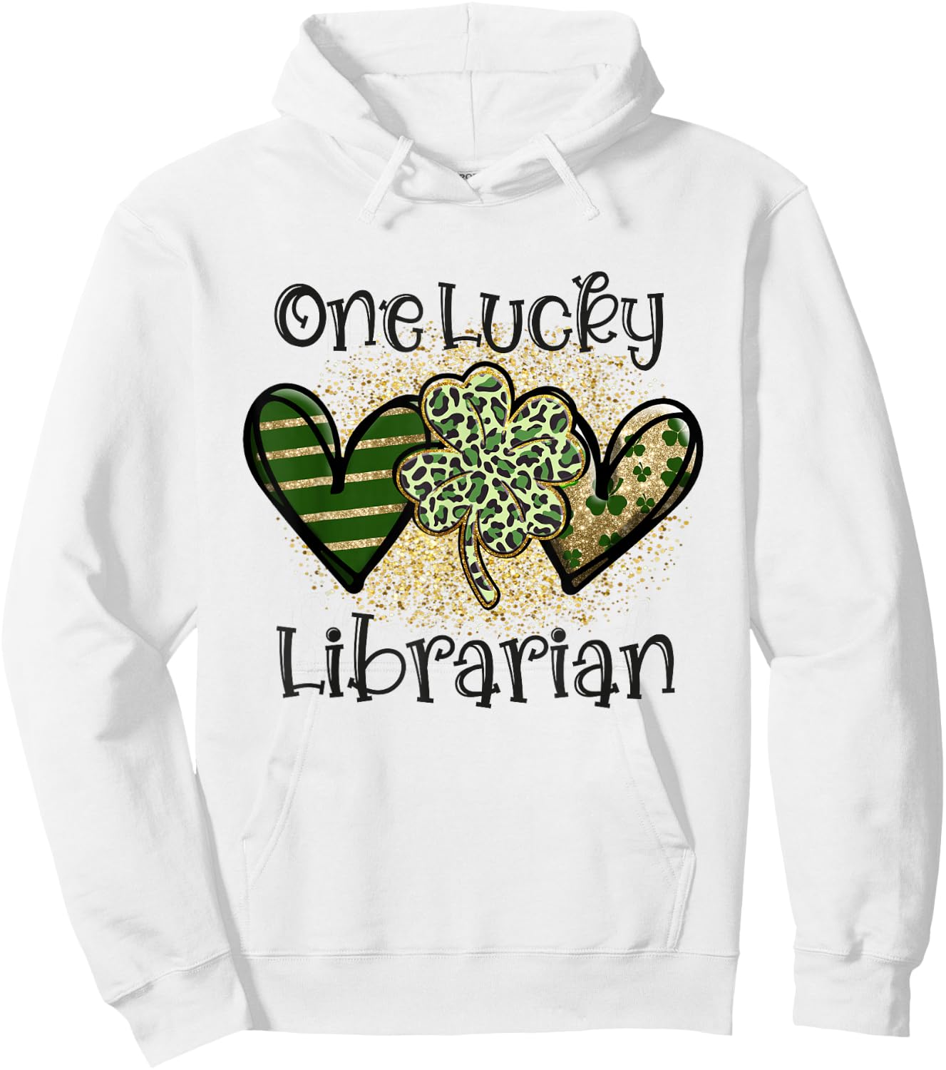 One Lucky Librarian St Patricks Day Leopard Shamrock Library Hoodie - Hoodie | White