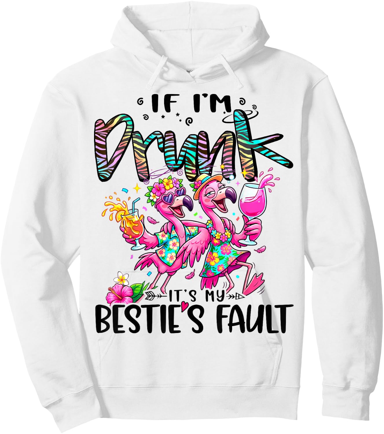 If I'm Drunk It's My Bestie's Fault Flamingo Couple Drinking Hoodie - Hoodie | White