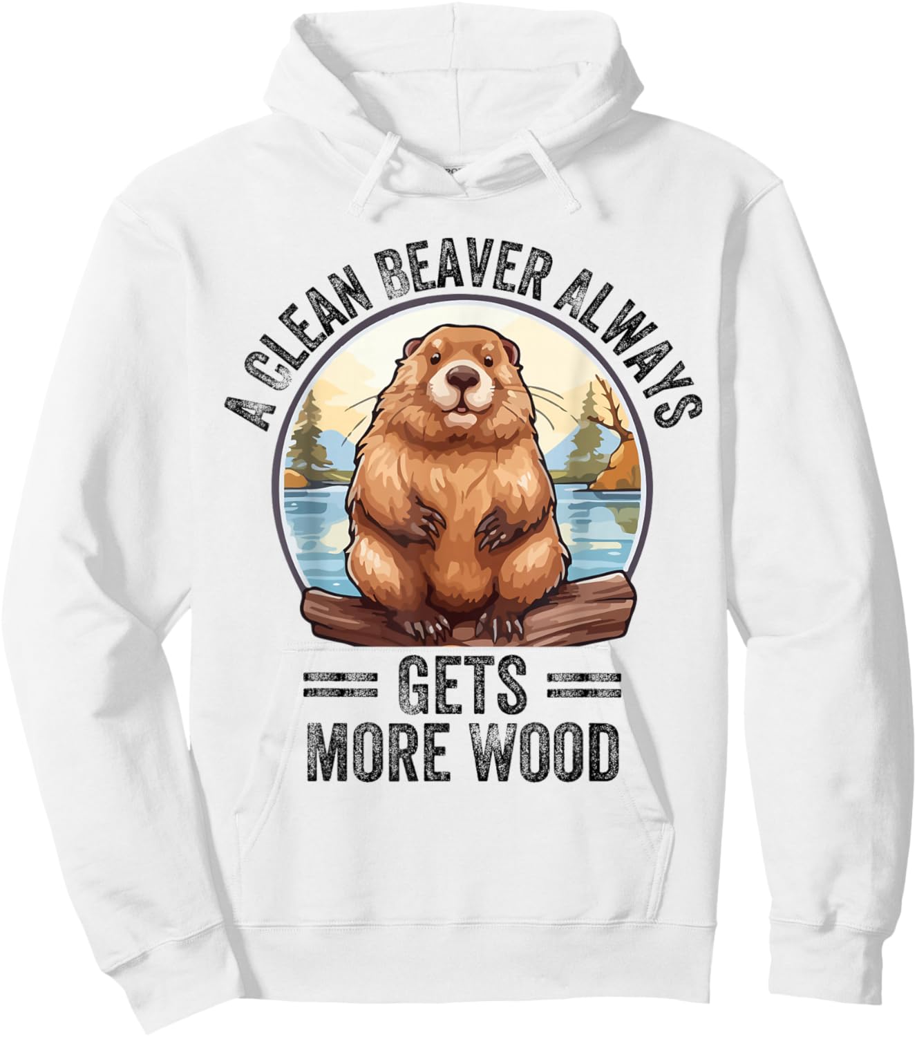 Funny Vintage A Clean Beaver Always Gets More Wood Hoodie - Hoodie | White