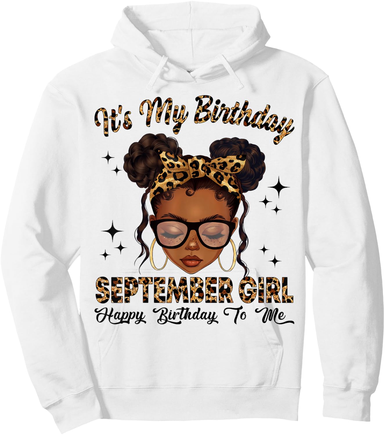 September Black Girl Messy Bun Afro Girl It's My Birthday Hoodie - Hoodie | White