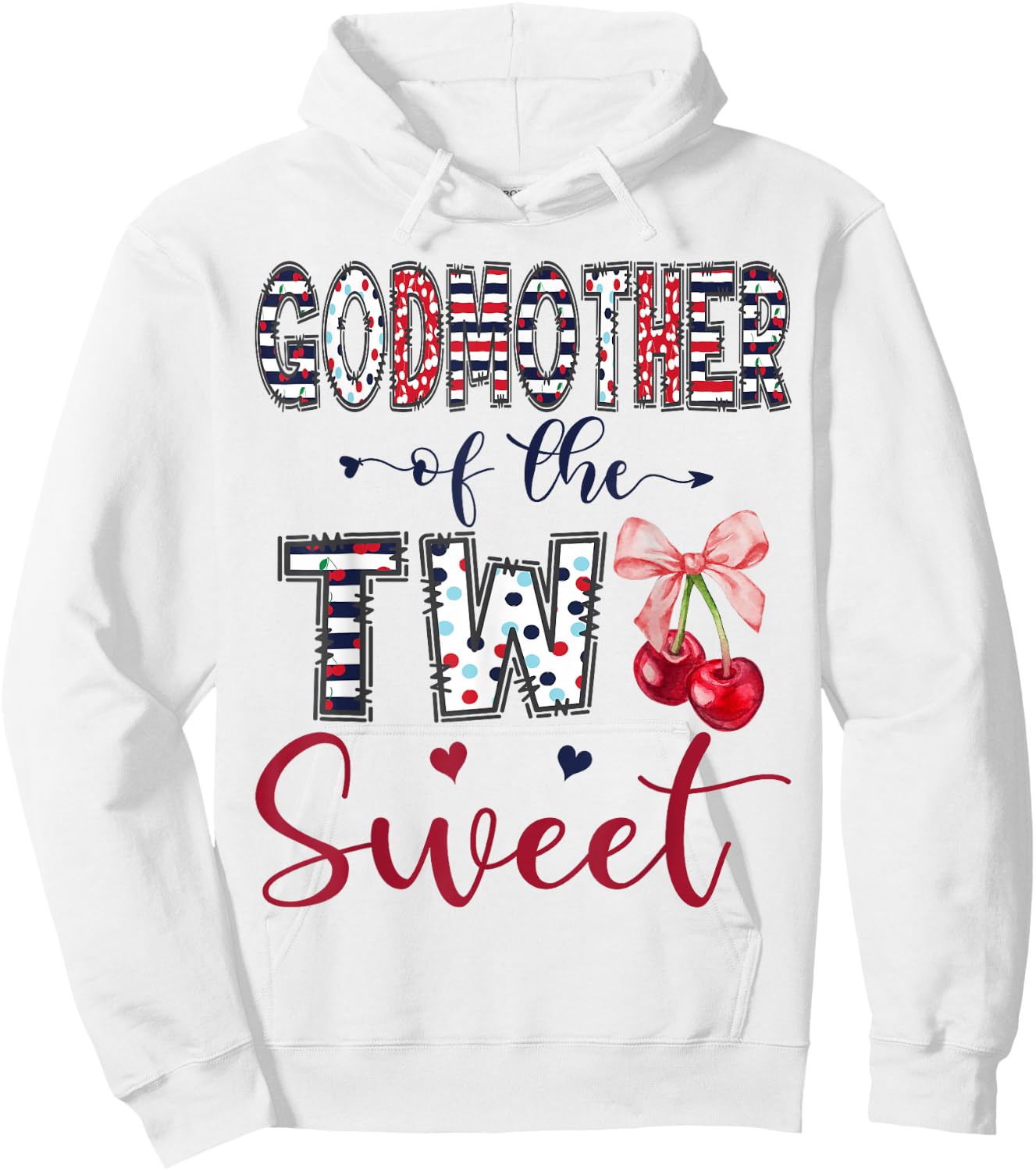 Godmother of The Two Sweet 2nd Birthday Girl Cherry Bow Hoodie - Hoodie | White