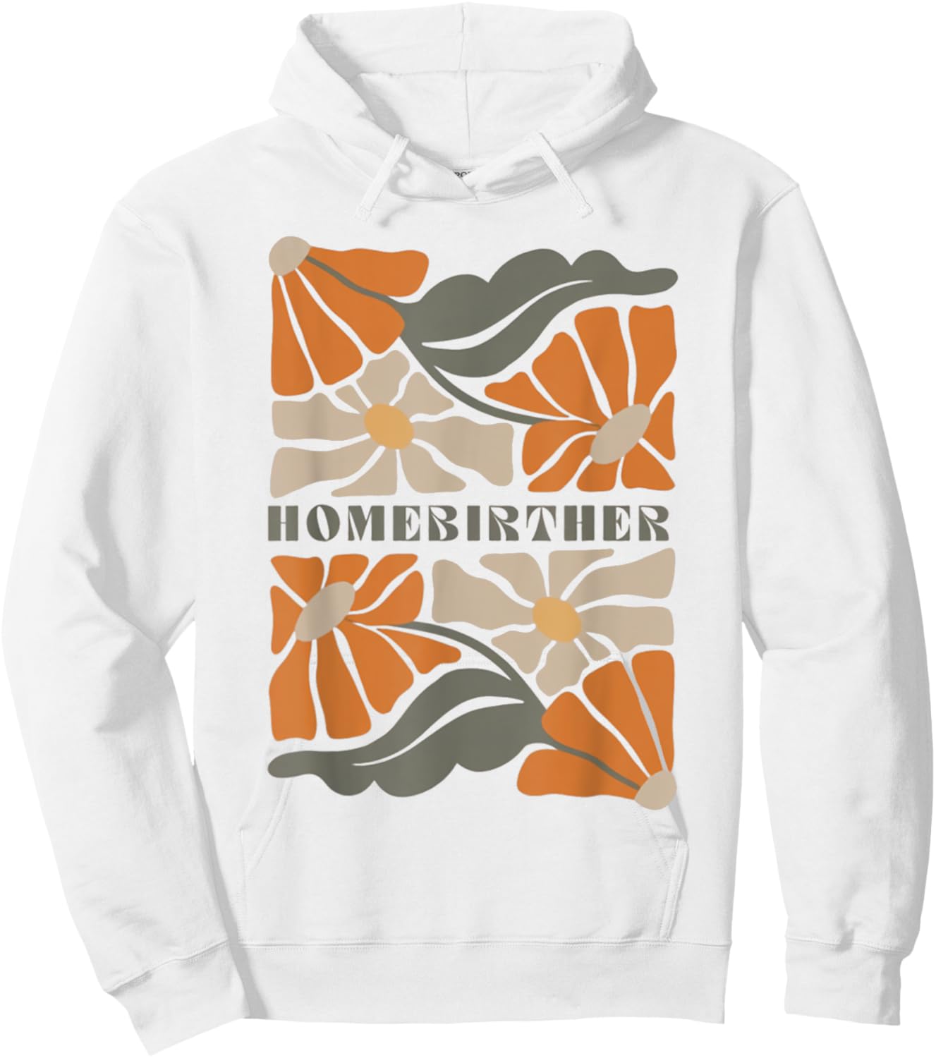 Retro Home Birth Boho Flowers Homebirther Mothers Day Hoodie - Hoodie | White