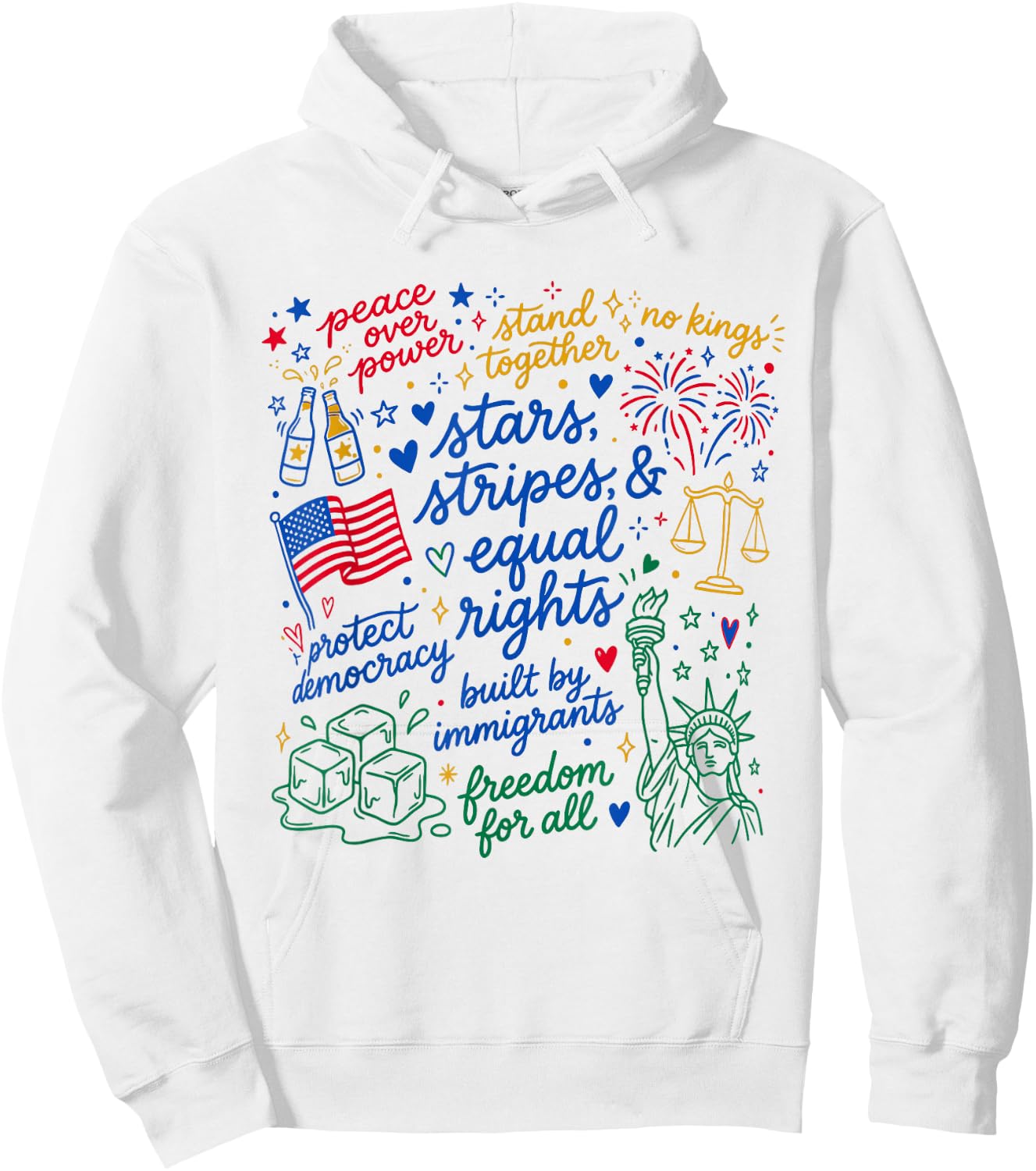 Stars Stripes and Equal Rights Patriotic Liberal 4th of July Hoodie - Hoodie | White