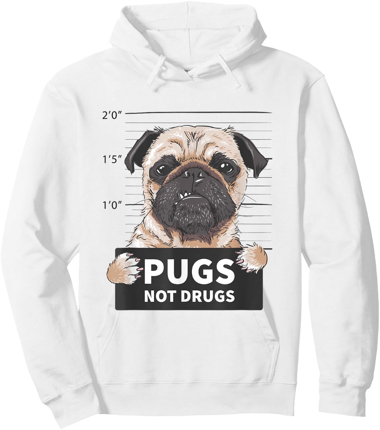Pugs Not Drugs Funny T Shirt Man Woman Hoodie - Hoodie | White
