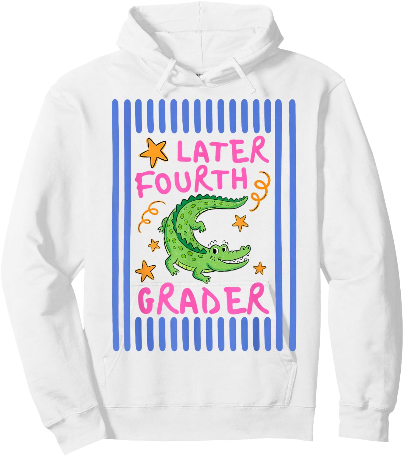 Later Fourth Grader Cute Alligator Later Gator Teacher Kids Hoodie - Hoodie | White