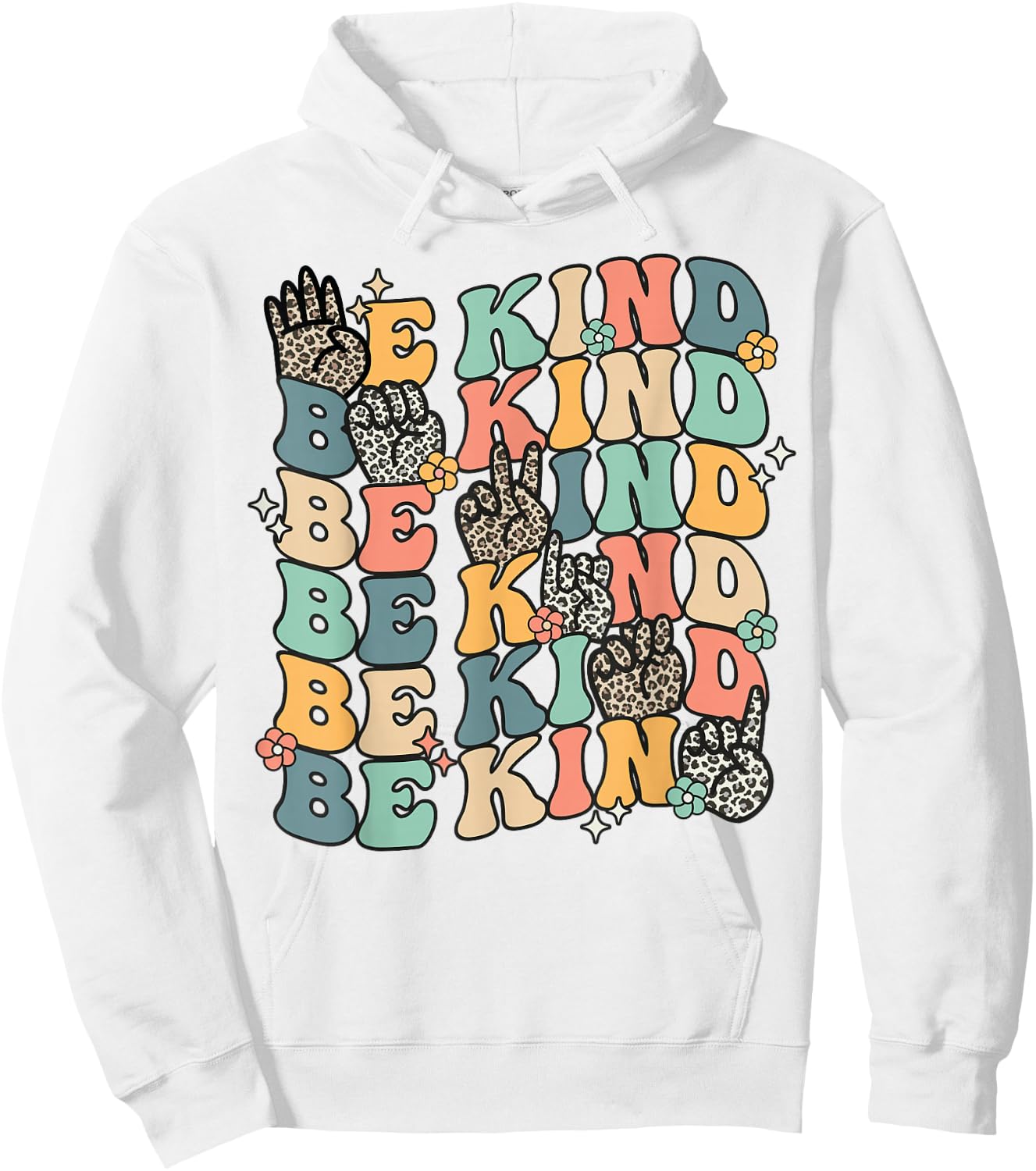 Groovy Be Kind Sign Language ASL Finger Spelling Kindness Hoodie - Hoodie | White