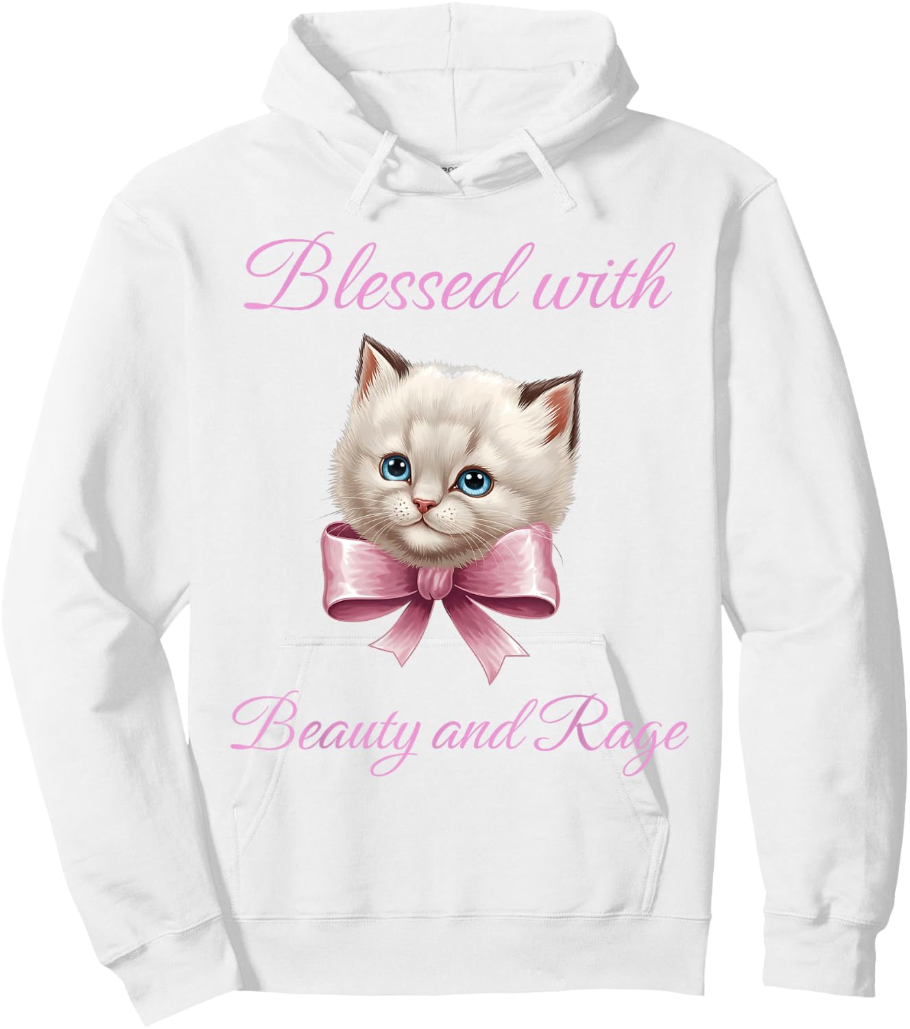 Blessed With Beauty and Rage - Funny Cute Cat Feminist Quote Women Hoodie - Hoodie | White