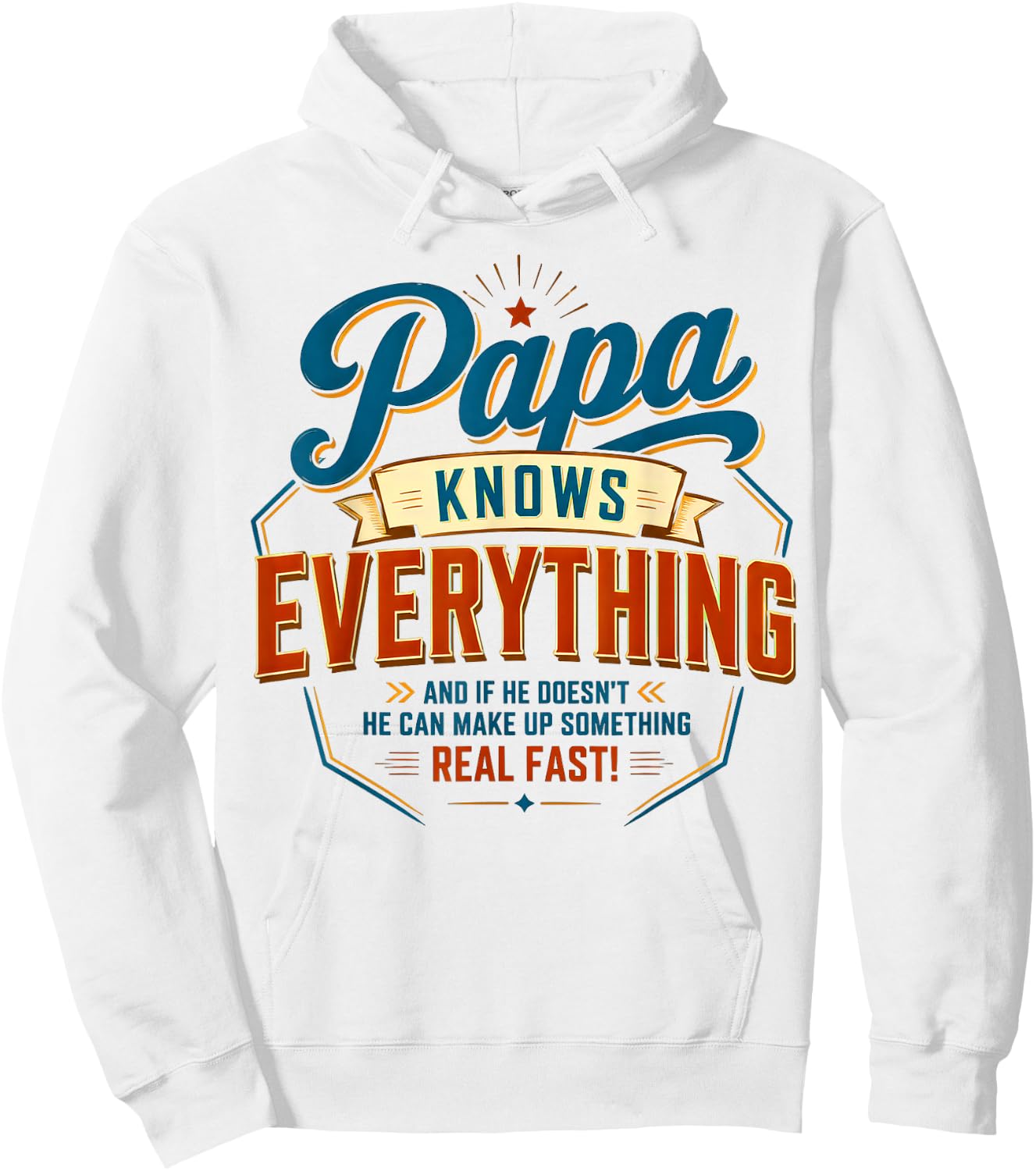Papa Knows Everythings, Father's Day Hoodie - Hoodie | White