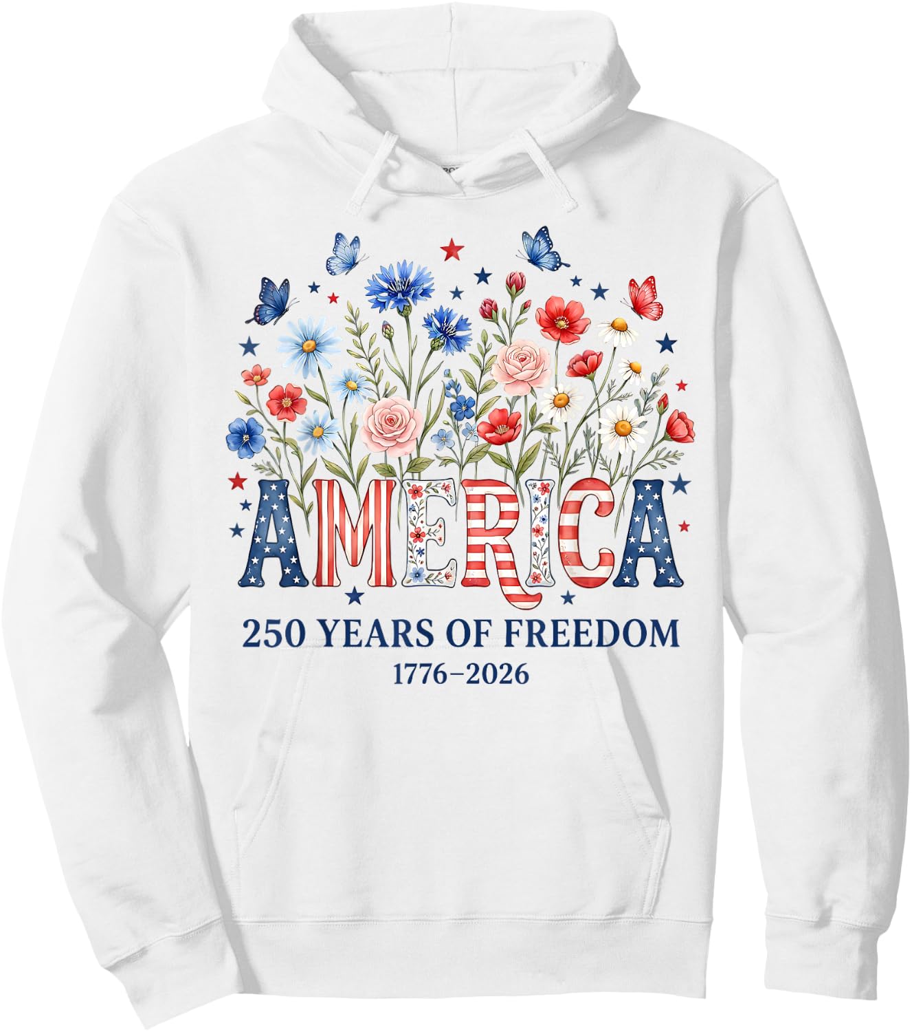 250 Years America Anniversary Flowers USA 250th Birthday Hoodie - Hoodie | White