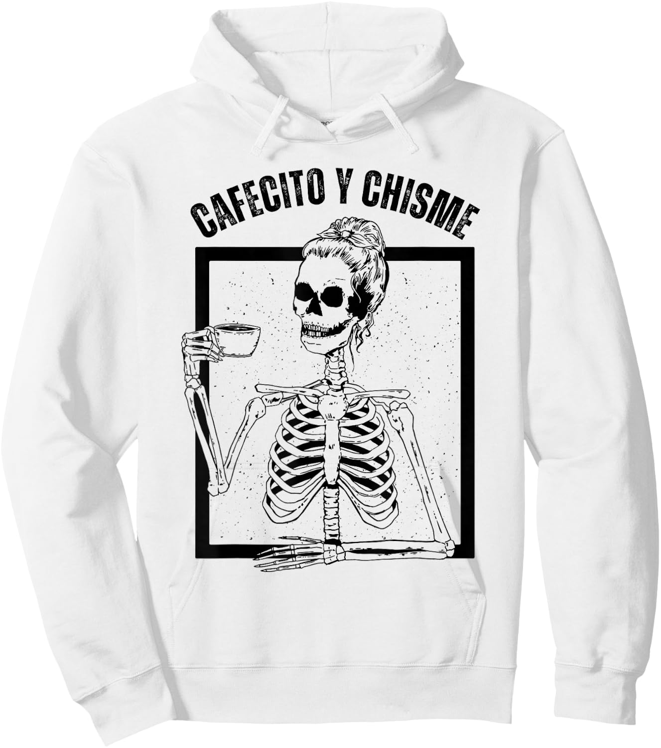 Cafecito y Chisme Skeleton, Cafecito y Chisme Hoodie - Hoodie | White