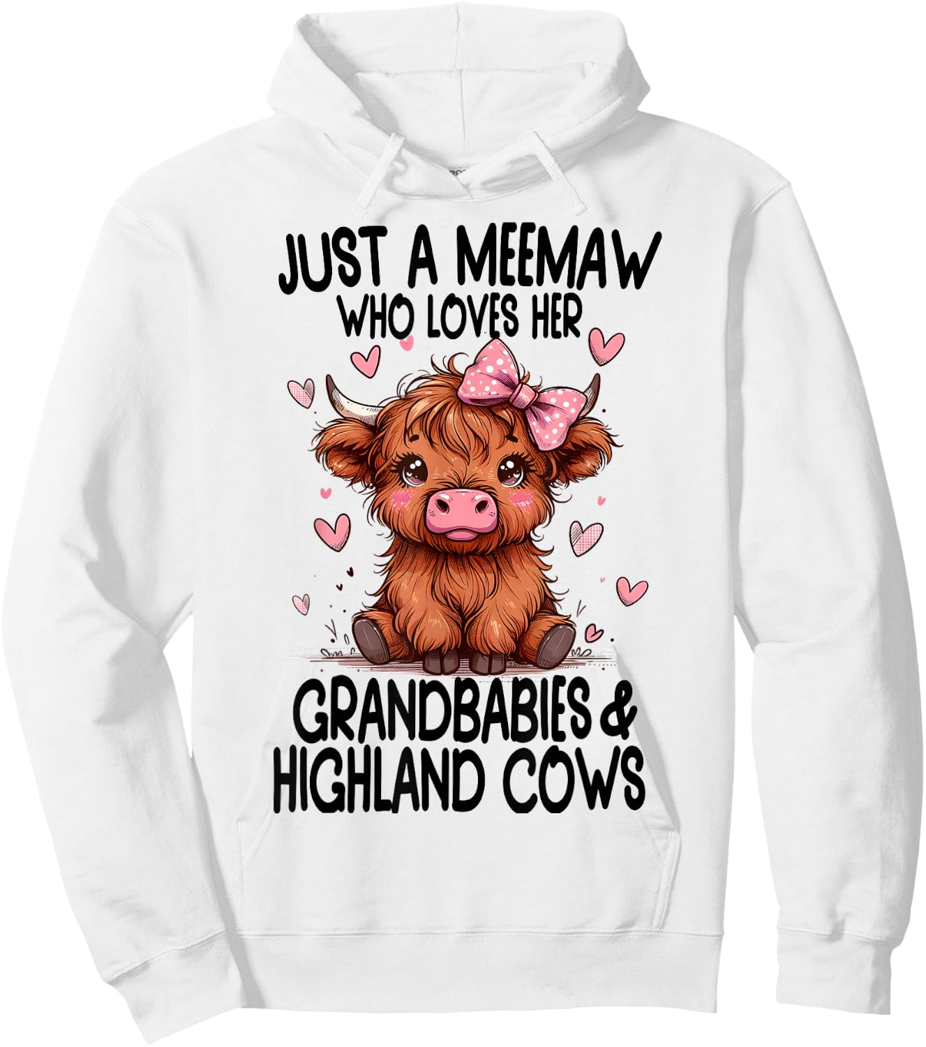 Just a MEEMAW loves her GRANDBABIES & HIGHLAND COWS Graphic Hoodie - Hoodie | White