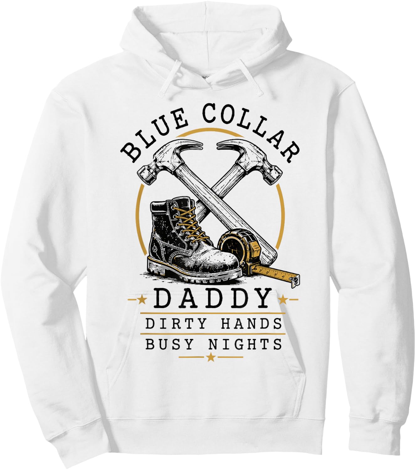 Blue Collar Daddy Dirty Hands Busy Nights Retro Hoodie - Hoodie | White