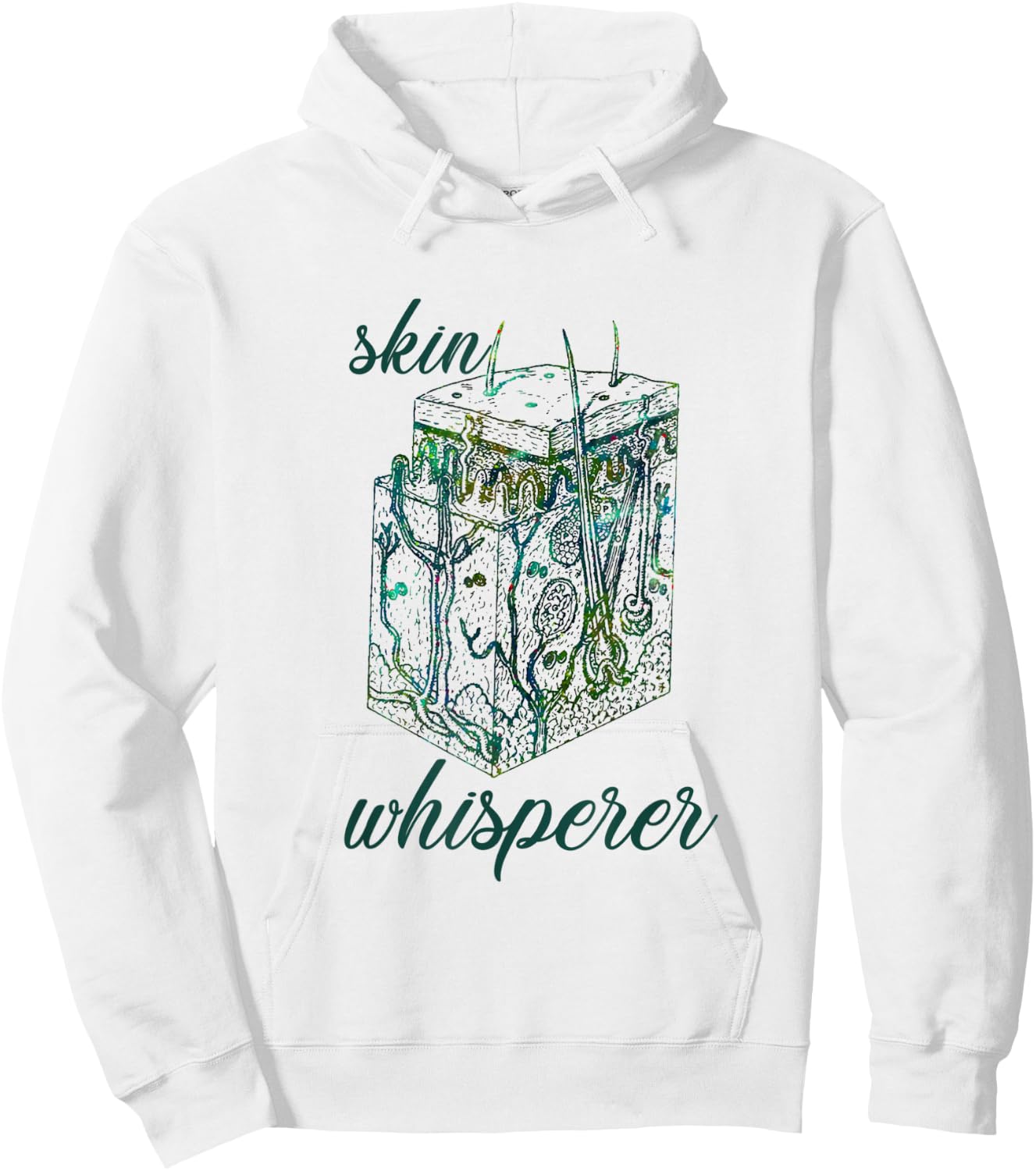 Dermatology Dermatologist Skin Whisperer Gift Apparel Hoodie - Hoodie | White