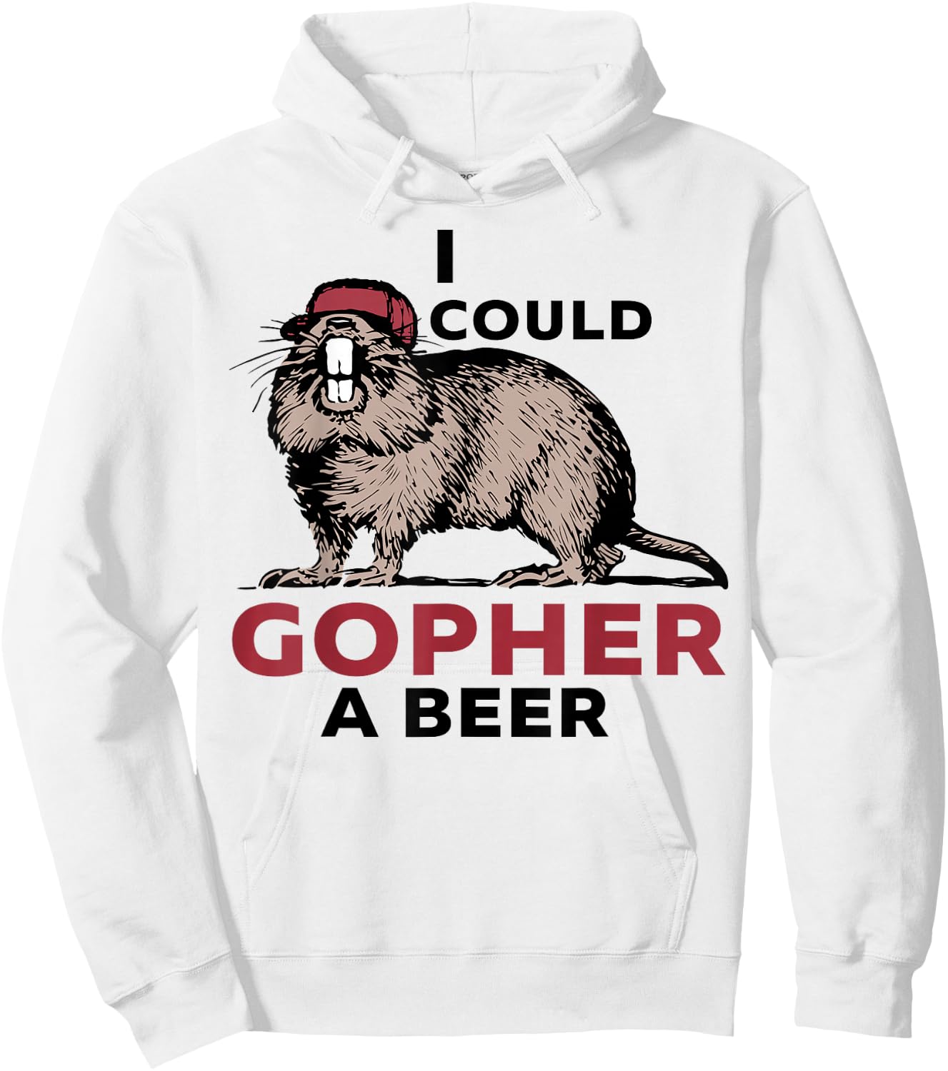 I Could Gopher A Beer Hoodie - Hoodie | White