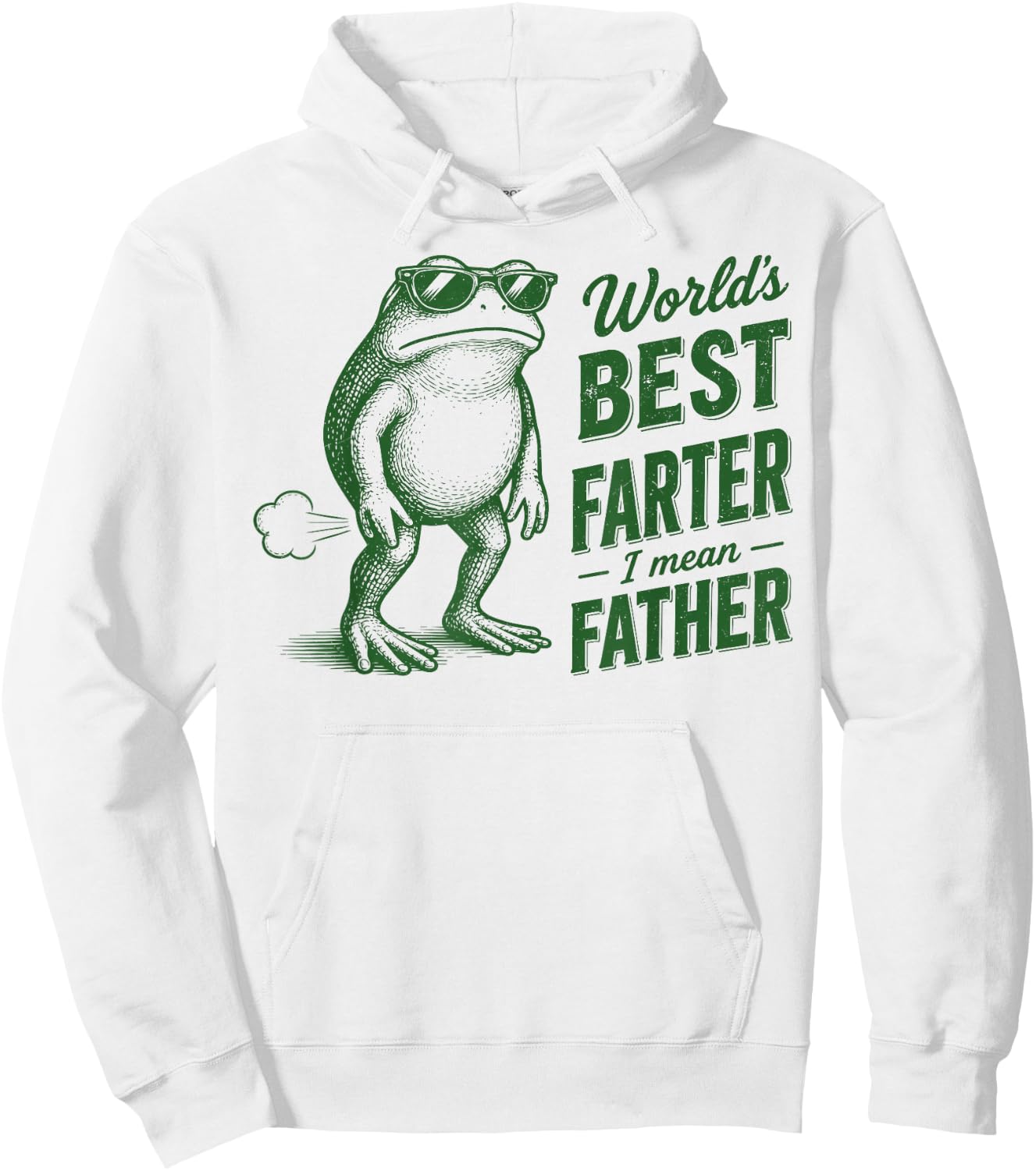 World's Best Farter I Mean Father Funny Frog Dad Fathers Day Hoodie - Hoodie | White