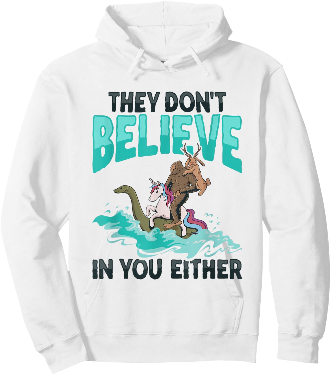 Cryptozoology Cryptid Bigfoot Unicorn Loch Ness Jackalope Hoodie - Hoodie | White