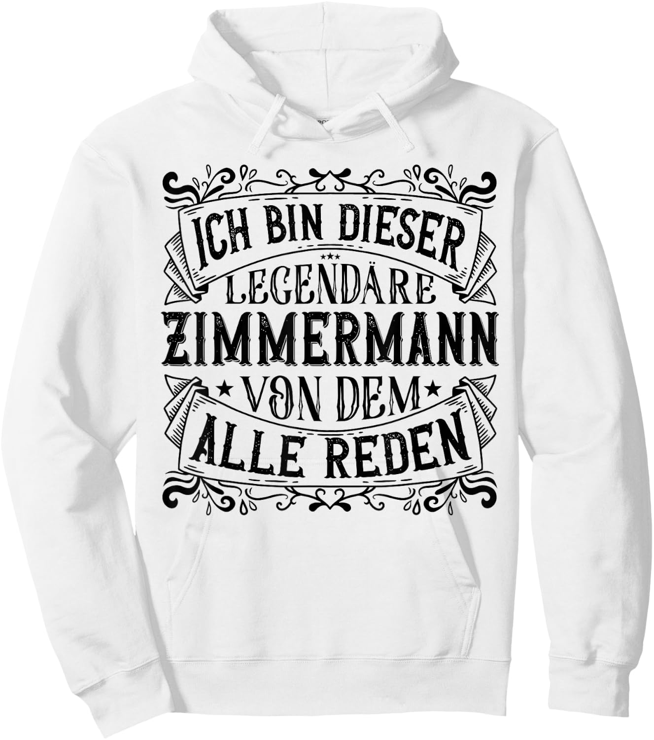 Legendärer Zimmerer | Beruf & Arbeit | Zimmermann Hoodie - Hoodie | White