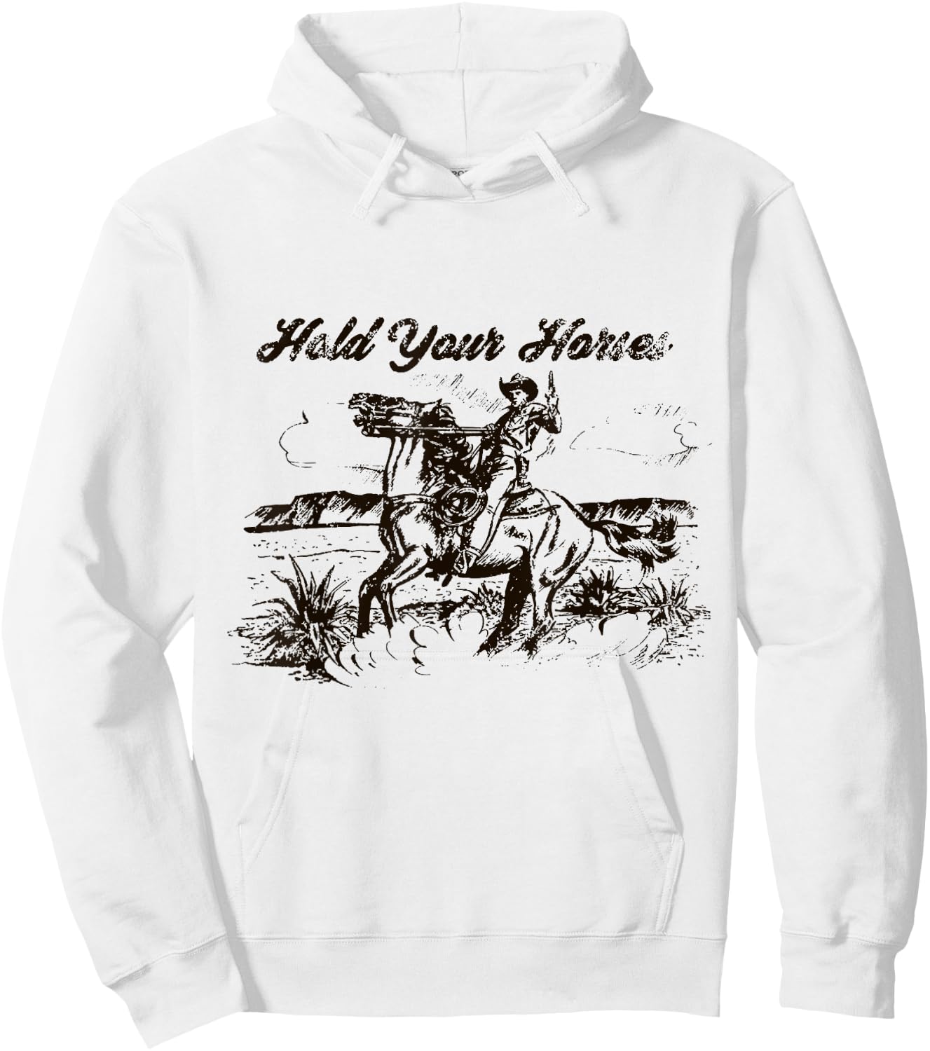 Hold Your Horses Rodeo Western Cowboy Retro Gift Hoodie - Hoodie | White