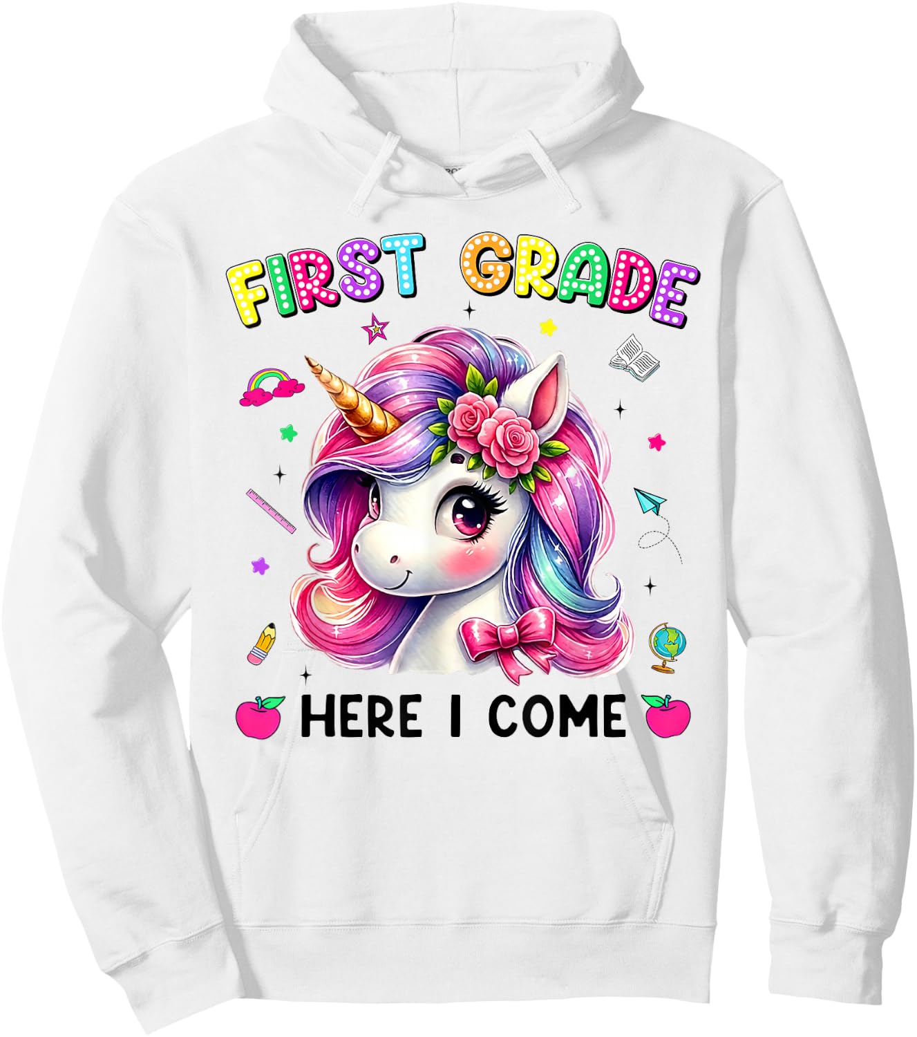 First Grade Here I Come Cute Unicorn Back to School Girls Hoodie - Hoodie | White