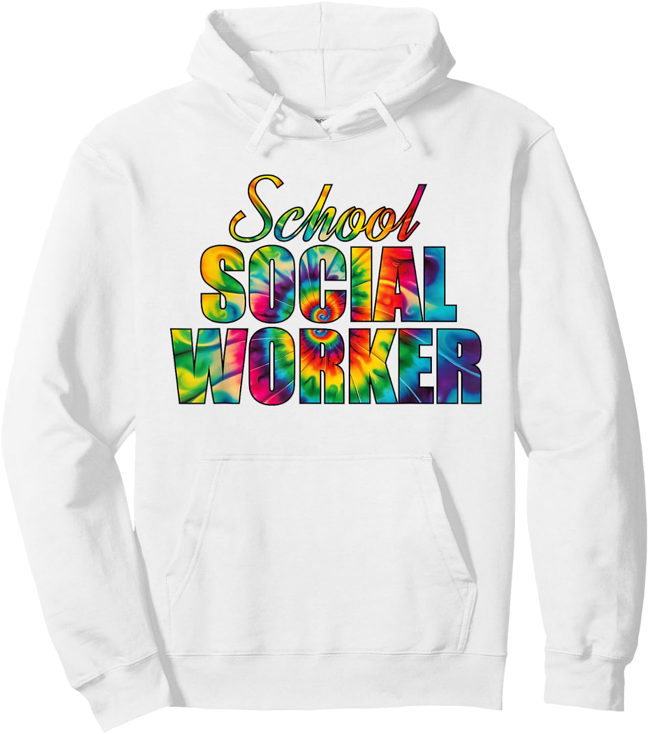 School Social Worker Tie Dye Appreciation Social Work Hoodie - Hoodie | White