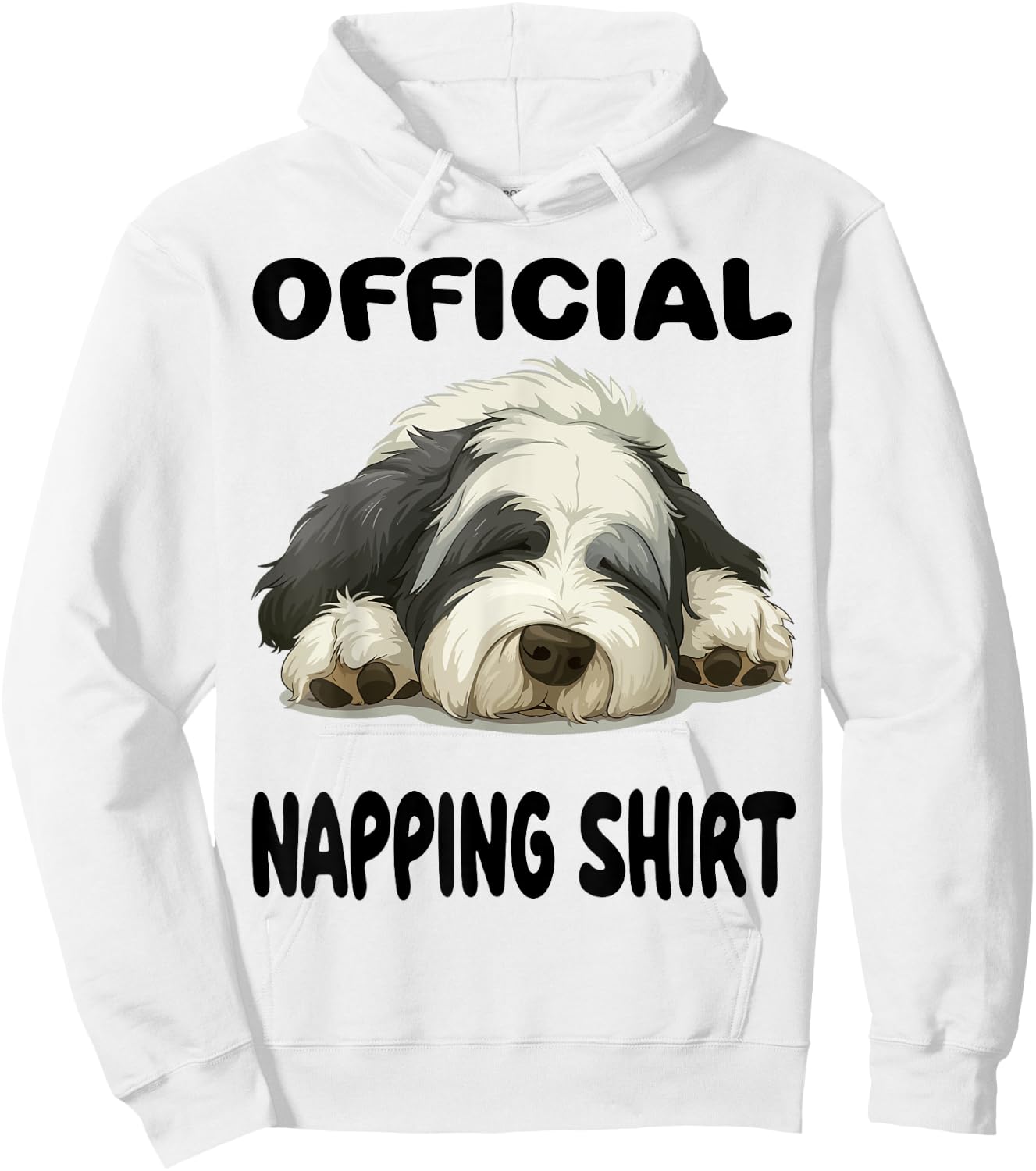 Bobtail Old English Sheepdog Official Napping shirt Pajamas Men Women Girls Kids Hoodie - Hoodie | White