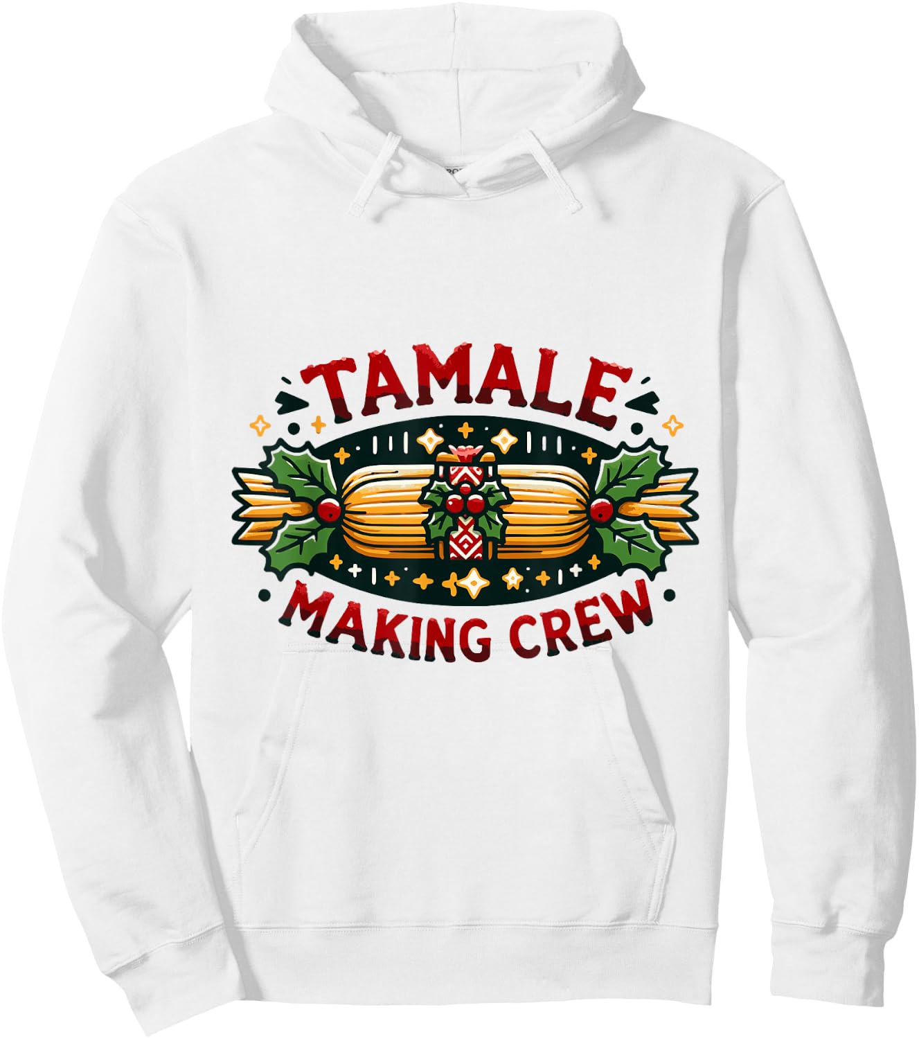 Christmas Tamale Making Crew Team Cooking Family Matching Hoodie - Hoodie | White